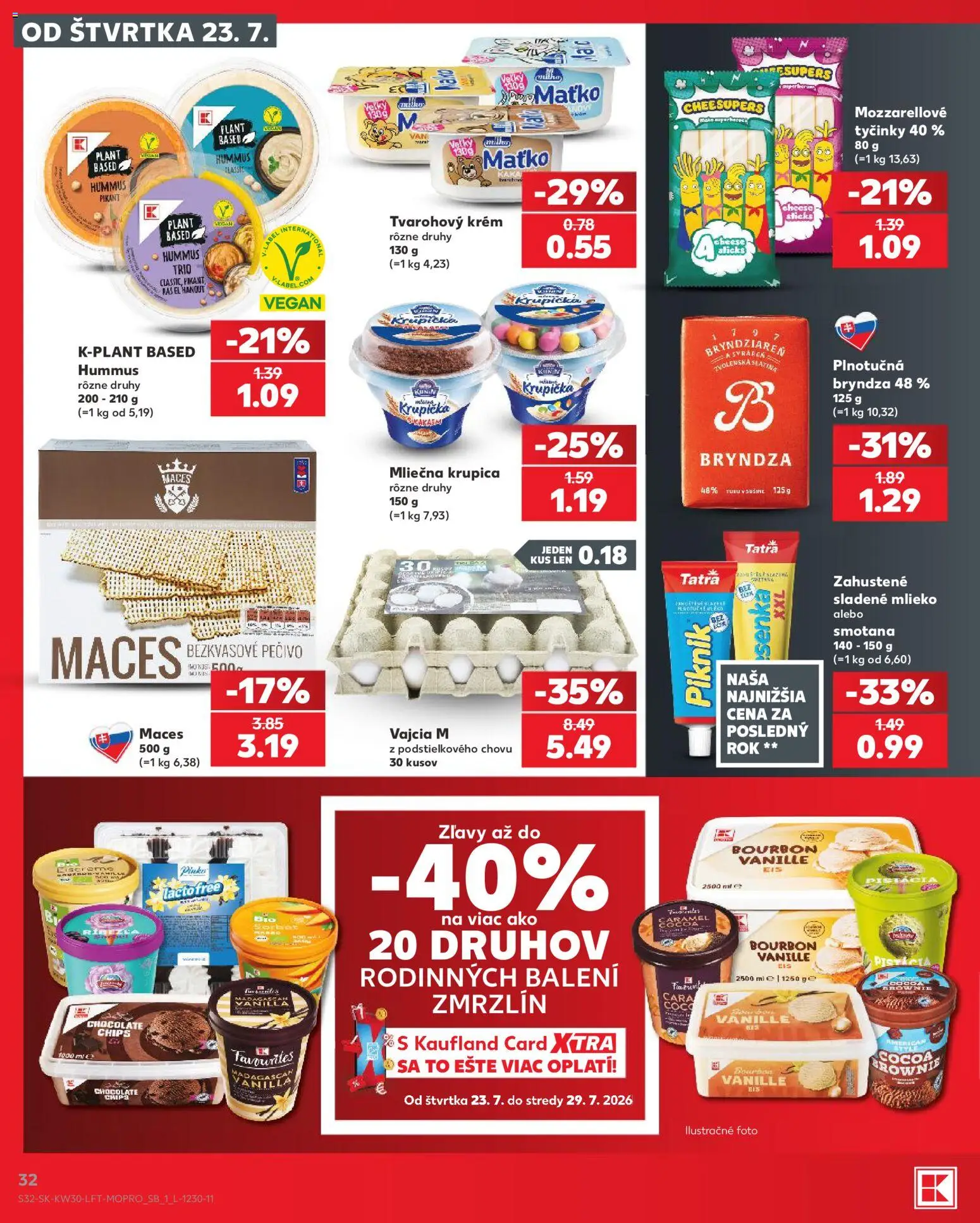 Nové Kaufland akcie – leták je platný od 23.07.2026 | Strana: 32 | Produkty: Mlieko, Vajcia, Smotana, Krupica