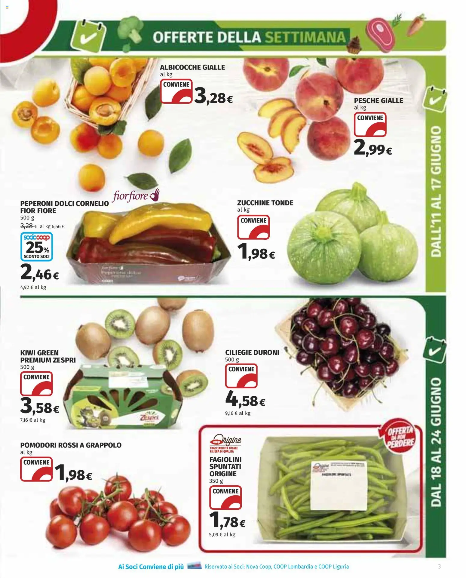 Volantino COOP del 11.06.2026 | Pagina: 3 | Prodotti: Kiwi, Pomodori, Zucchine, Albicocche