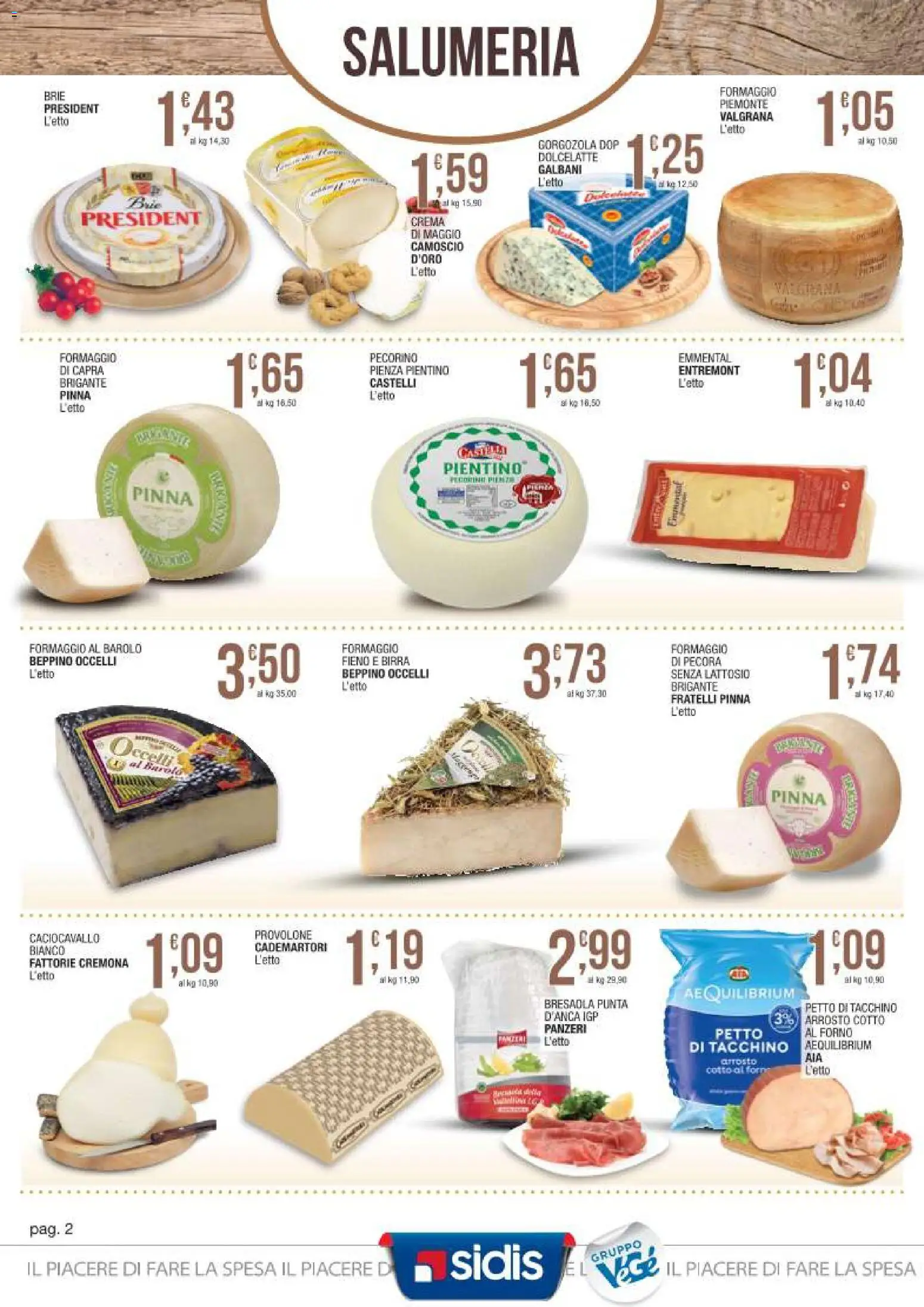 Volantino Sidis del 09.03.2026 | Pagina: 2 | Prodotti: Provolone, Crema, Birra, Bresaola