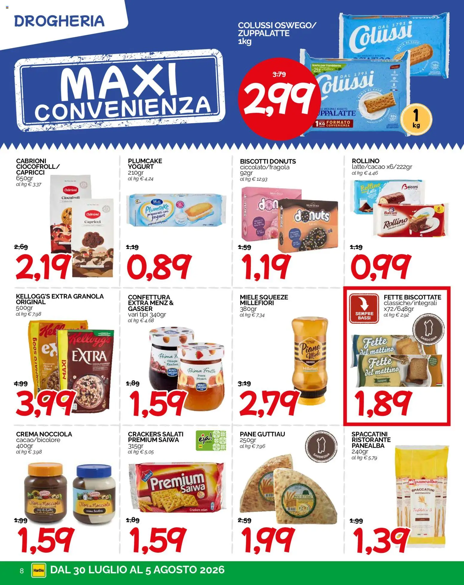 Volantino HarDis del 30/07/2026 | Pagina: 8 | Prodotti: Pane, Pesca, Plumcake, Miele