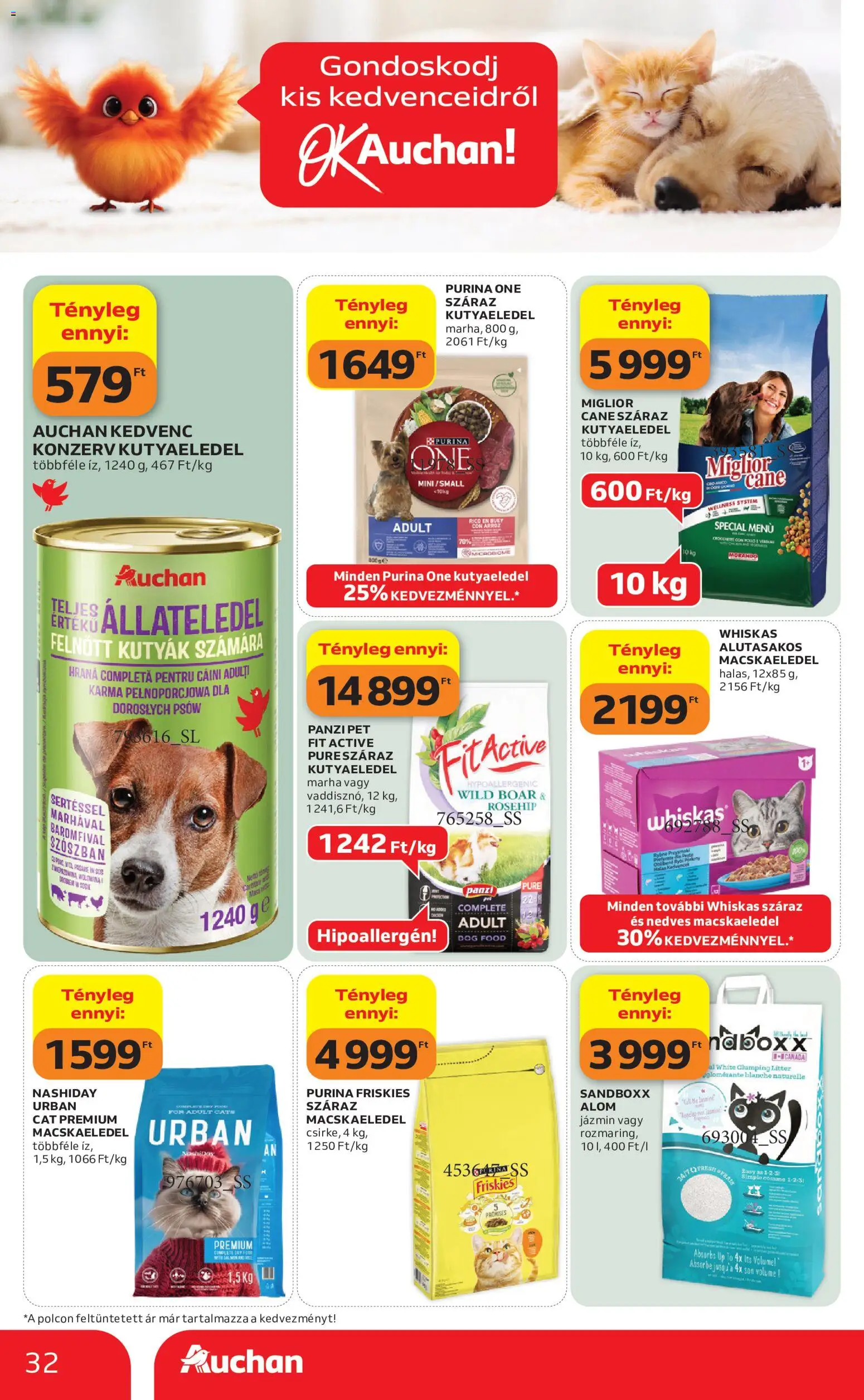 Auchan akciós ujság - amely érvényes a következő dátumtól: 18.06.2026 | Oldal: 32 | Termékek: Macskaeledel, Kutyaeledel, Purina one, Whiskas