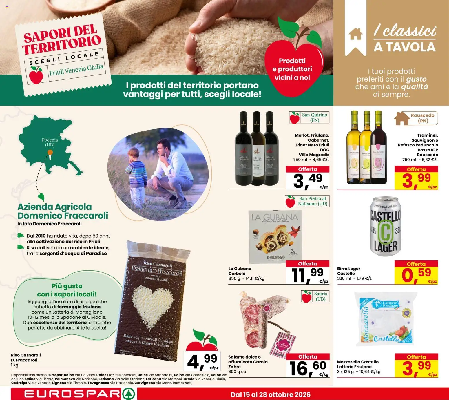 Volantino Eurospar del 15/10/2026 | Pagina: 12 | Prodotti: Salame, Riso, Tè, Formaggio