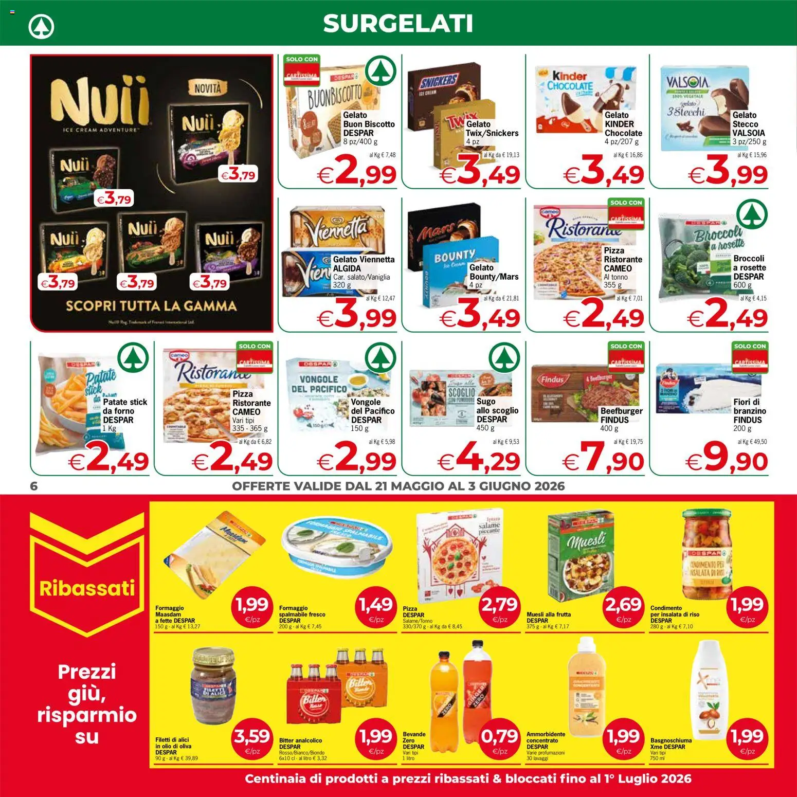 Volantino Despar del 21.05.2026 | Pagina: 6 | Prodotti: Insalata, Olio, Forno, Sugo