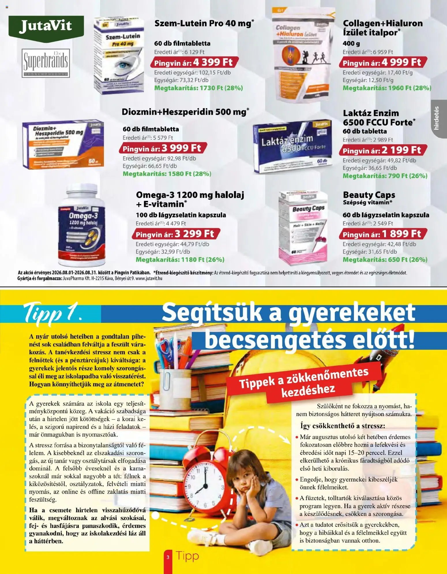 Pingvin Patika akciós ujság - amely érvényes a következő dátumtól: 2026.08.01. | Oldal: 3 | Termékek: Sál