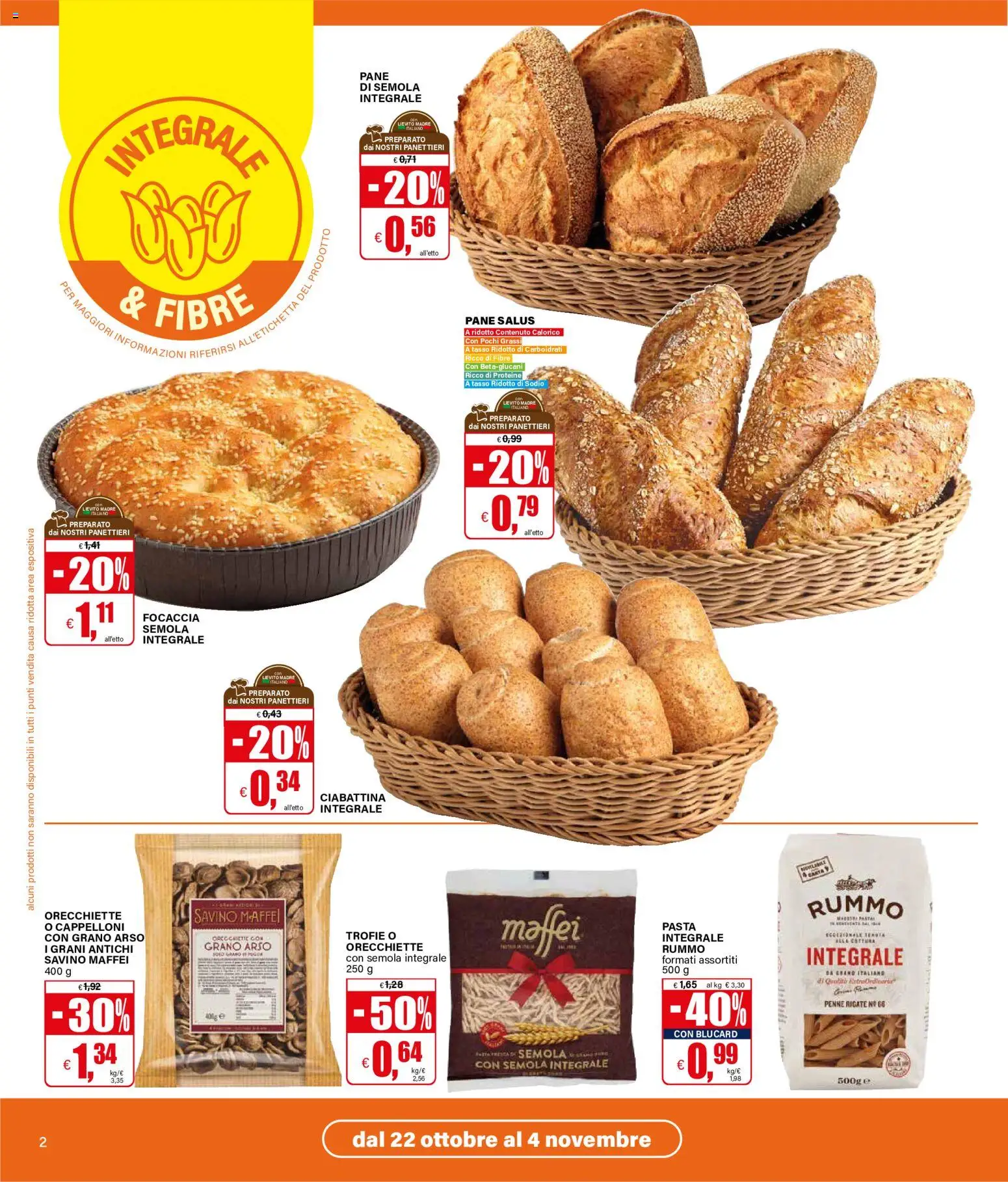 Volantino Il Gigante del 22/10/2026 | Pagina: 2 | Prodotti: Pane, Focaccia, Rummo, Penne