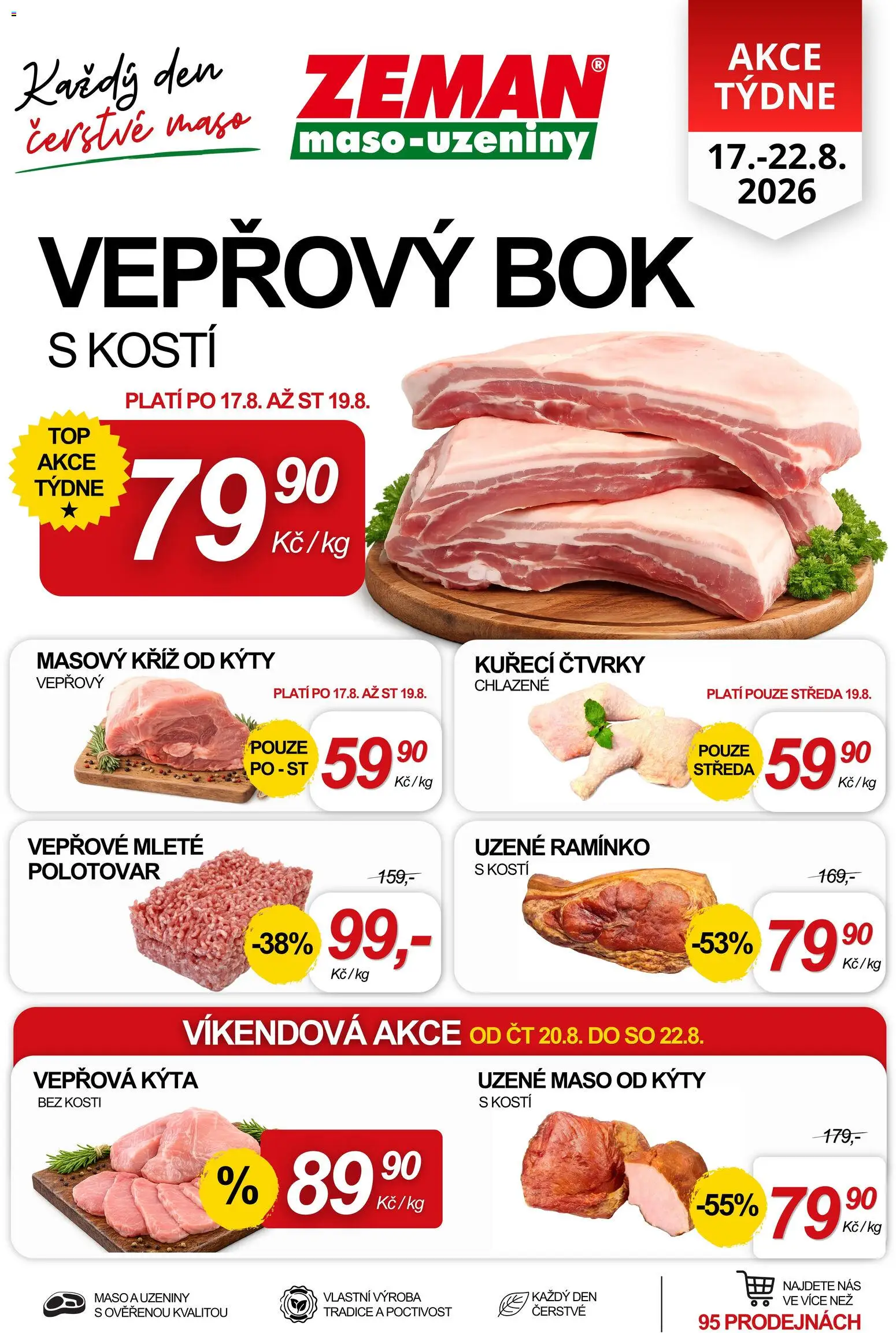 Prodejny Zeman leták - Akce týdne od 17.08.2026 | Strana: 1 | Produkty: Vepřový bok, Uzeniny, Maso, Kýta