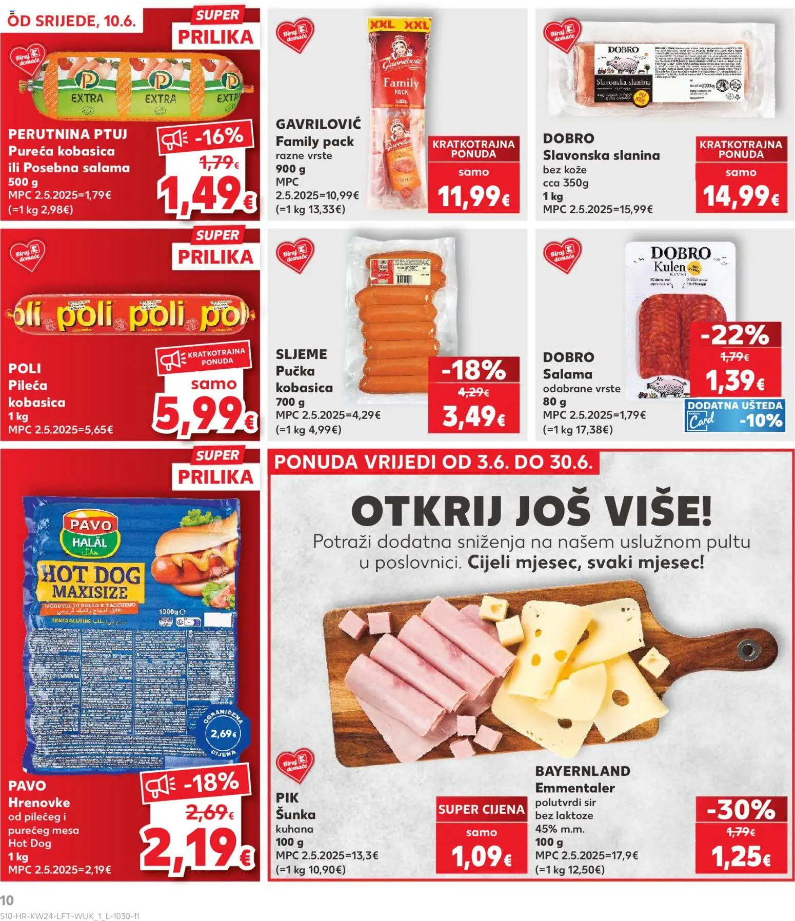Kaufland HR akciós ujság - amely érvényes a következő dátumtól: 10.06.2026 | Oldal: 10 | Termékek: Hot dog