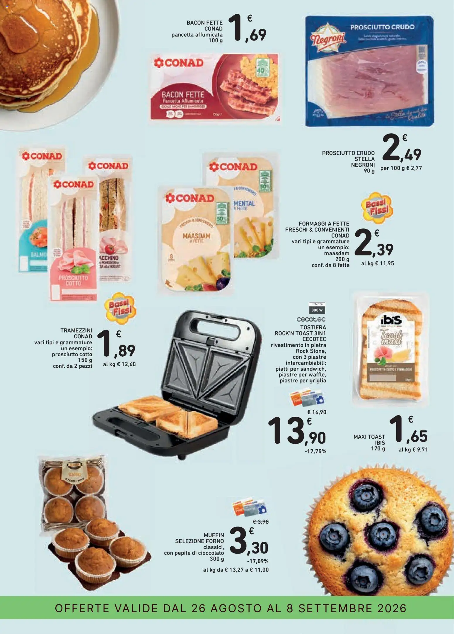 Volantino Conad del 26/08/2026 | Pagina: 19 | Prodotti: Muffin, Bacon, Forno, Griglia