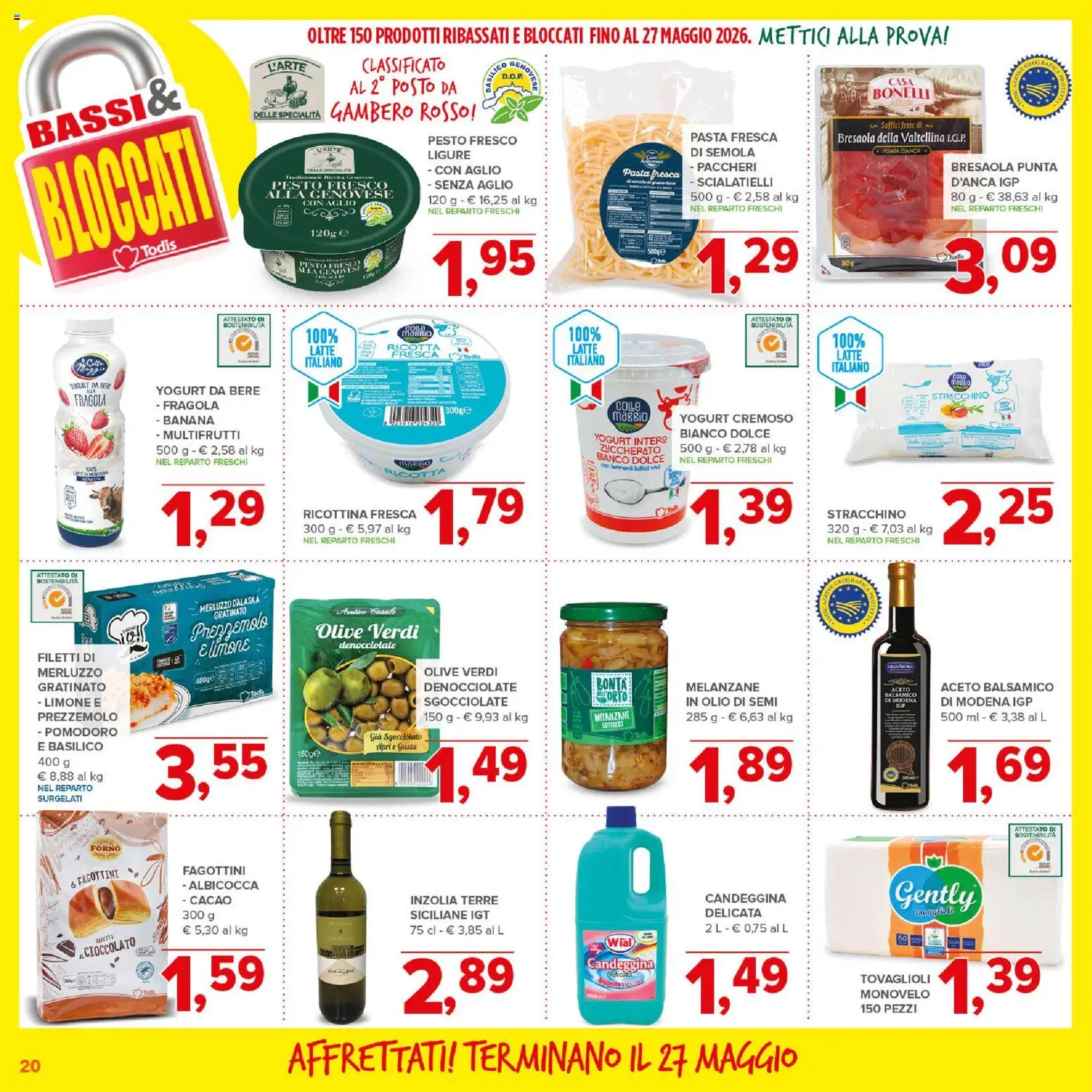 Volantino Todis del 14.05.2026 | Pagina: 20 | Prodotti: Cioccolato, Bresaola, Candeggina, Melanzane