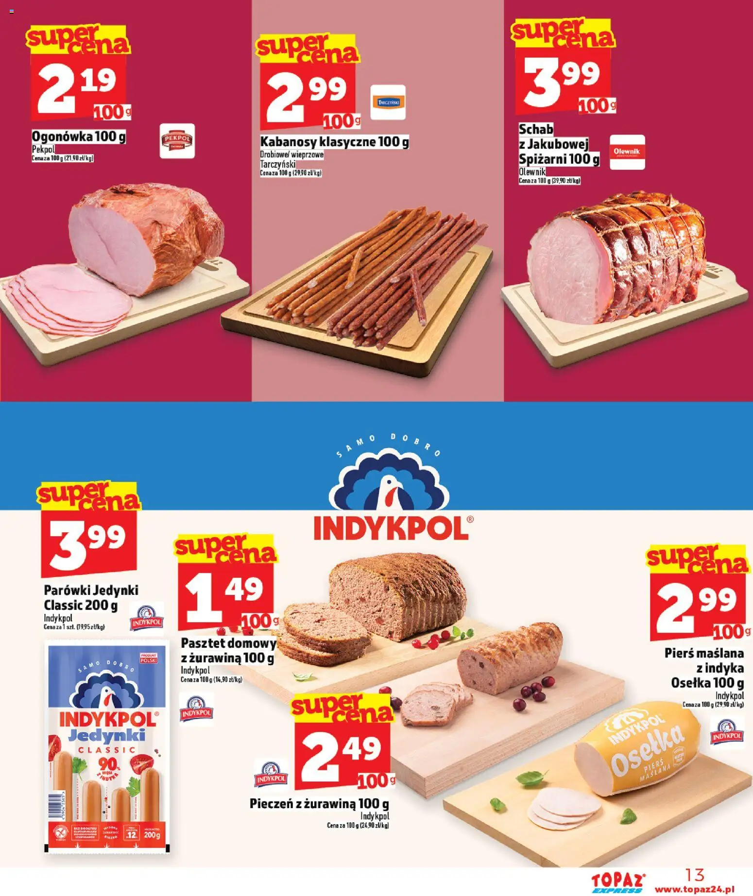 Topaz gazetka - Express od 07.05.2026 | Strona: 13 | Produkty: Schab, Kabanosy, Parówki, Żurawina