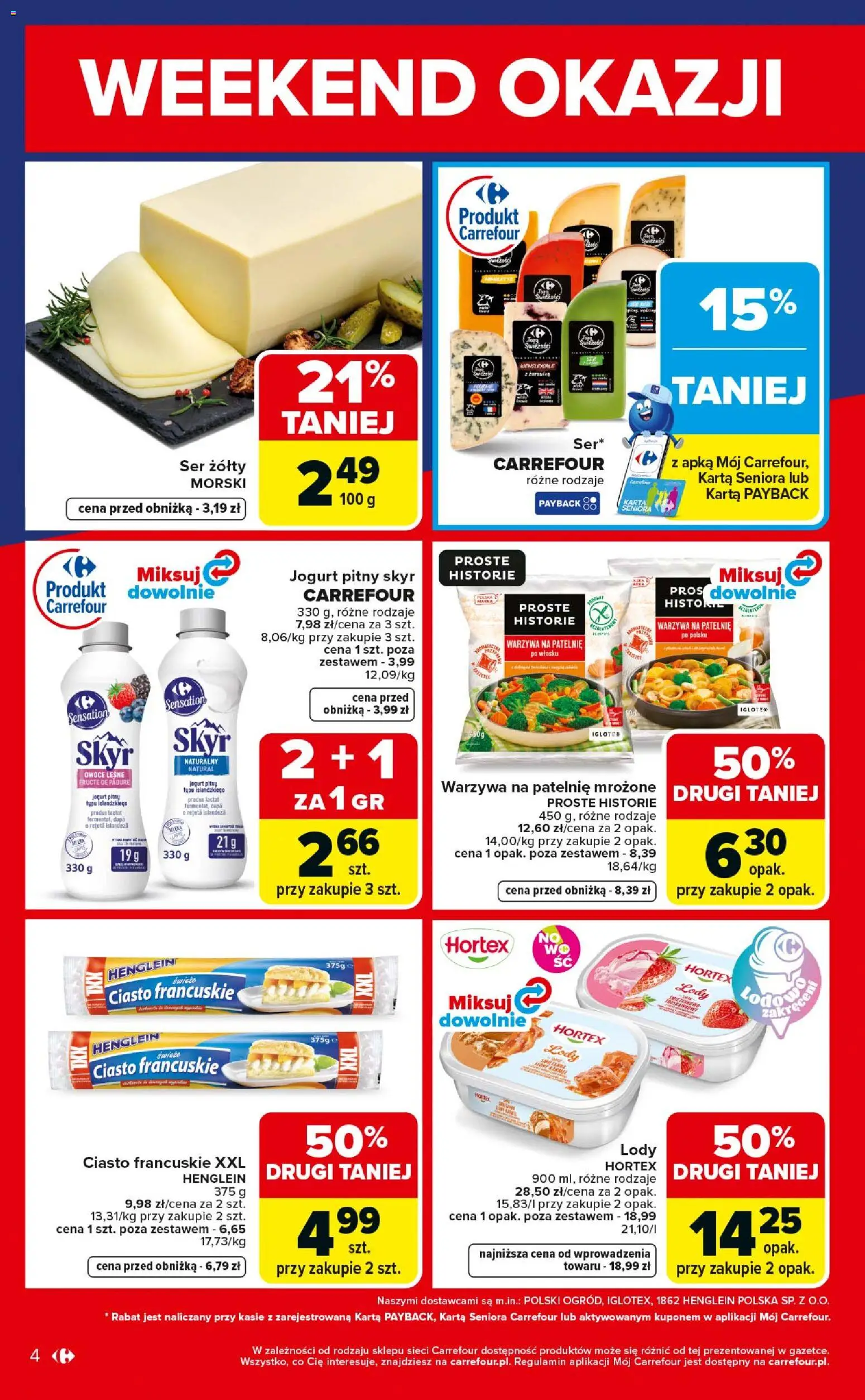 Carrefour gazetka - Weekend okazji od 21.05.2026 | Strona: 4 | Produkty: Ciasto francuskie XXL, Jogurt, Lody, Warzywa