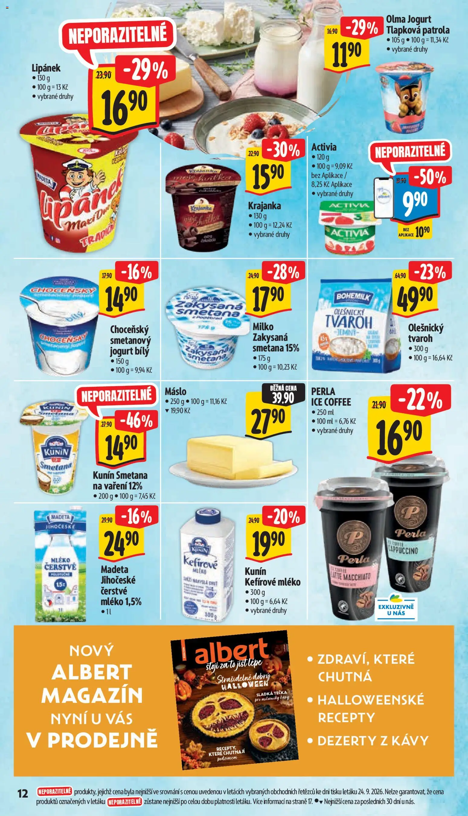 Albert leták - Supermarket Frenštát pod Radhoštěm od 30.09.2026 | Strana: 26 | Produkty: Tlapková patrola, Tvaroh, Dezerty, Ice coffee