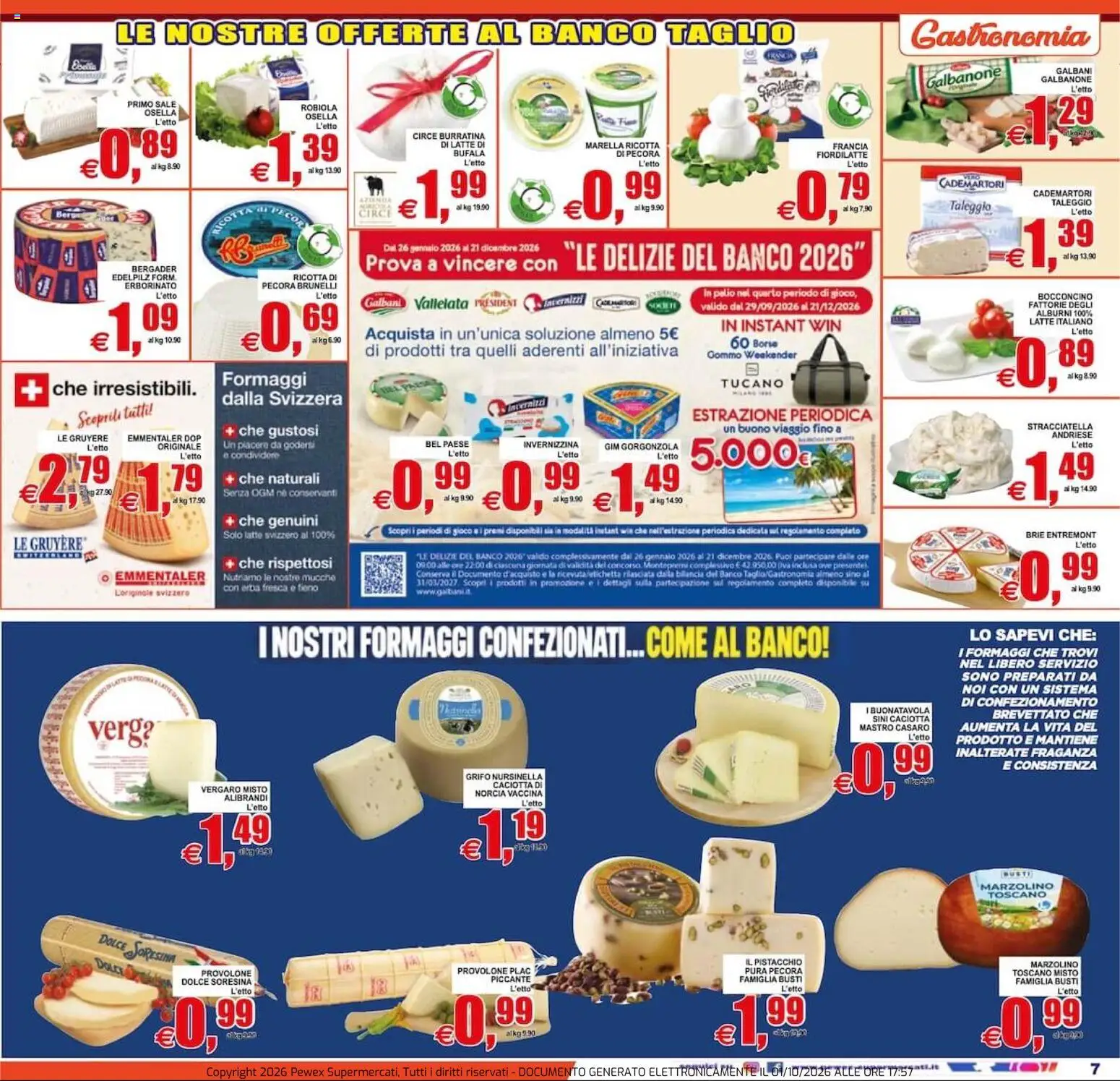 Volantino Pewex del 02/10/2026 | Pagina: 7 | Prodotti: Taglio, Ricotta, Gioco, Robiola
