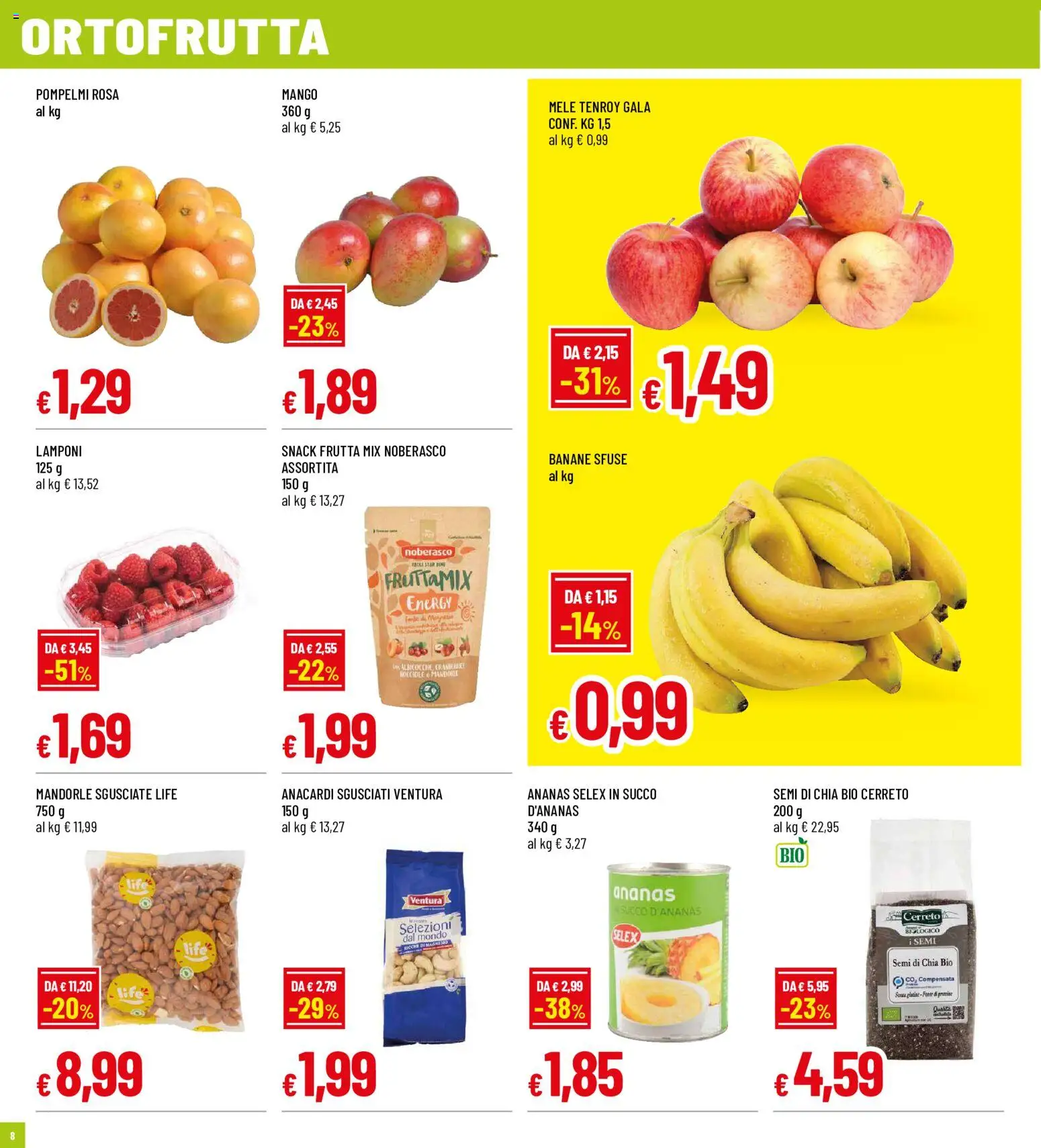 Volantino Famila del 14/09/2026 | Pagina: 8 | Prodotti: Banane, Frutta, Ananas, Anacardi