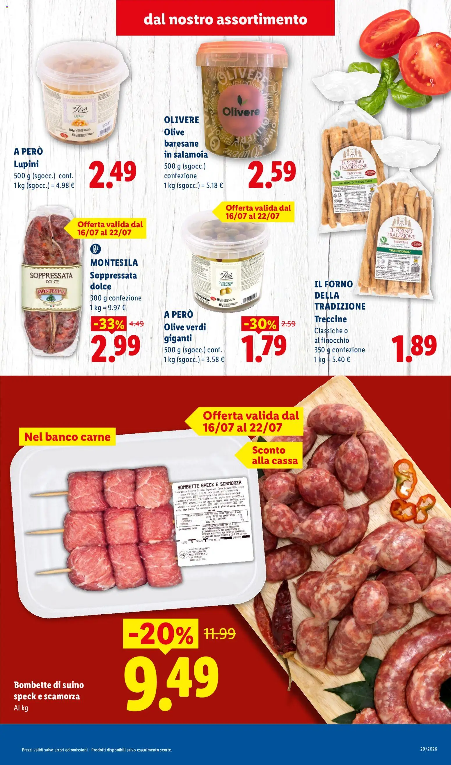 Volantino Lidl del 16/07/2026 | Pagina: 3 | Prodotti: Lupini, Speck, Suino, Il forno