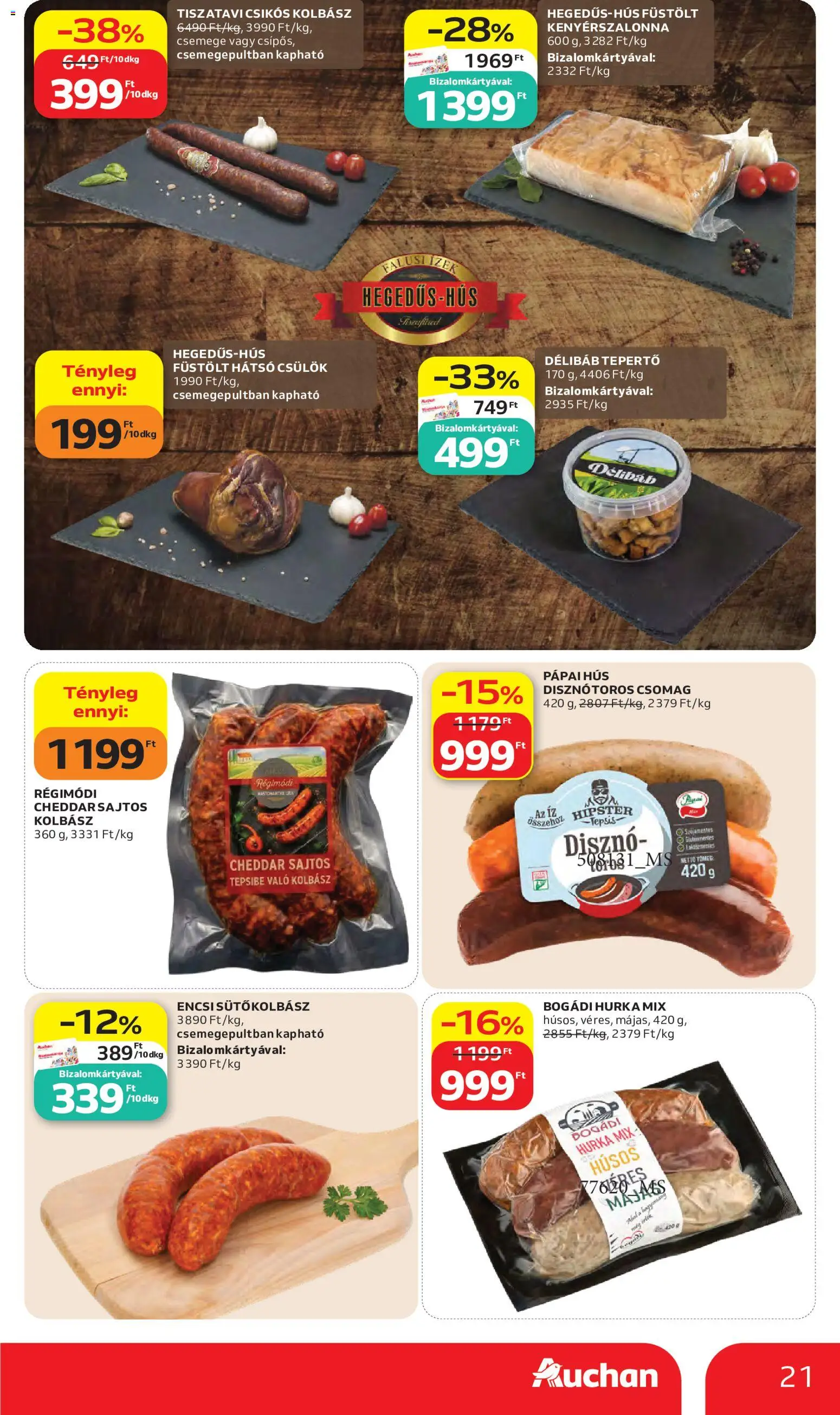 Auchan akciós ujság - amely érvényes a következő dátumtól: 2026.10.15. | Oldal: 21 | Termékek: Kenyérszalonna, Füstölt hátsó csülök, Bacon, Csülök