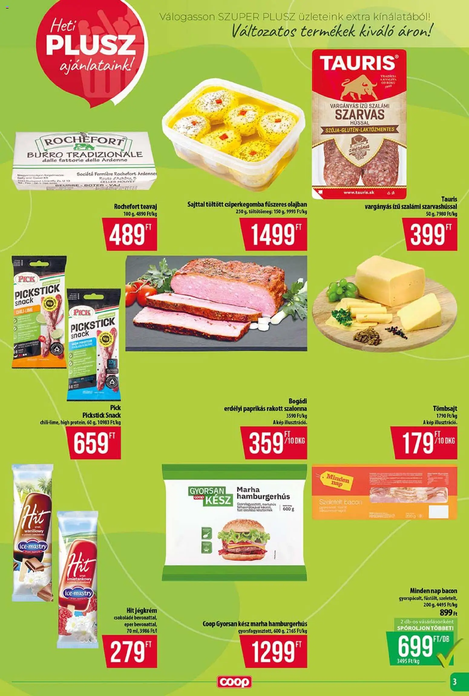 COOP akciós ujság - amely érvényes a következő dátumtól: 2026.08.13. | Oldal: 3 | Termékek: Pick, Szalámi, Szalonna, Jégkrém