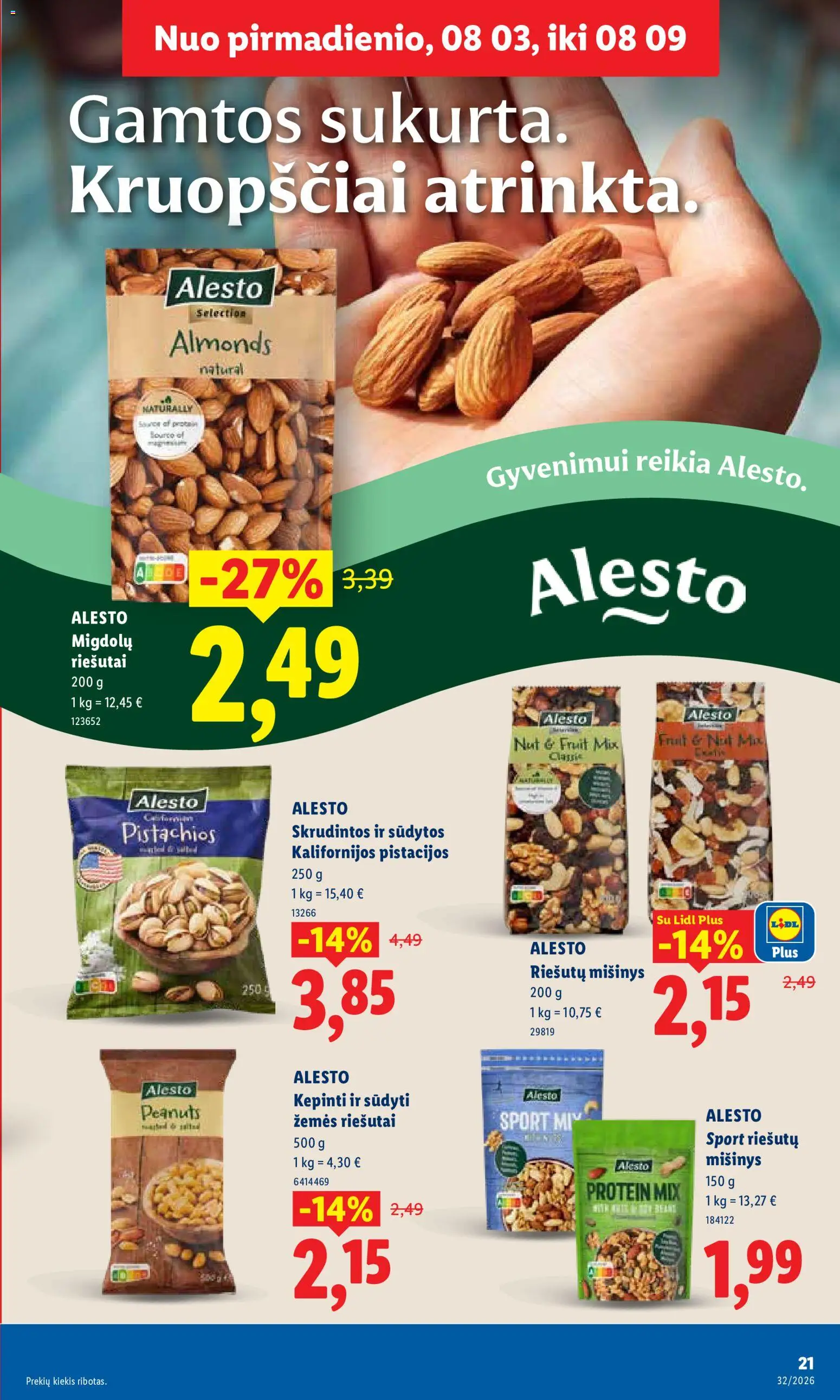 LIDL akcijos nuo 2026.08.03 | Puslapis: 21 | Prekių: Riešutai, Pistacijos