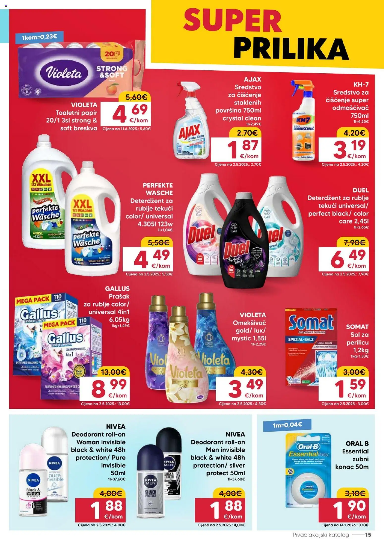 Pivac katalog | vrijedi od 11.05.2026 | Stranica: 15 | Proizvodi: Toaletni papir, Sol, Violeta, Ajax
