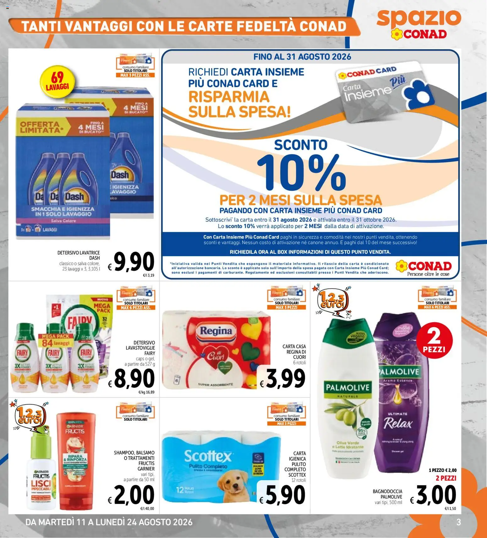 Volantino Spazio Conad del 11/08/2026 | Pagina: 3 | Prodotti: Latte idratante, Latte, Lavatrice, Lavastoviglie