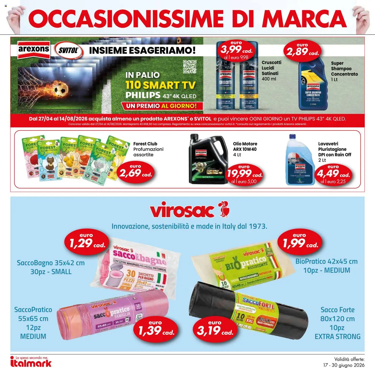 Volantino Italmark del 17.06.2026 | Pagina: 16 | Prodotti: Olio motore, smart TV, Olio, Bagno