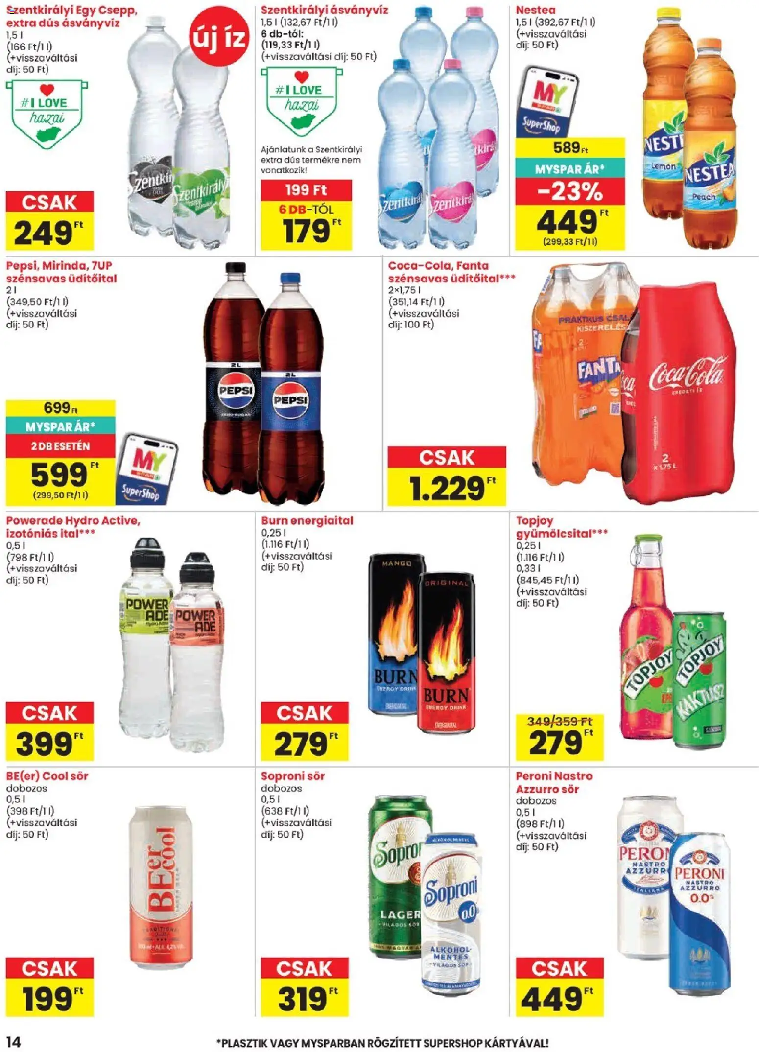 Spar akciós ujság - amely érvényes a következő dátumtól: 07.05.2026 | Oldal: 14 | Termékek: Alkohol, Ásványvíz, Sör, Izotóniás ital