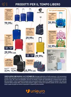Anteprima del volantino Unieuro volantino Piccoli Elettrodomestici valido a partire dal 16/09/2026 | Pagina: 23 | Prodotti: Zaino, Valigia, Trolley