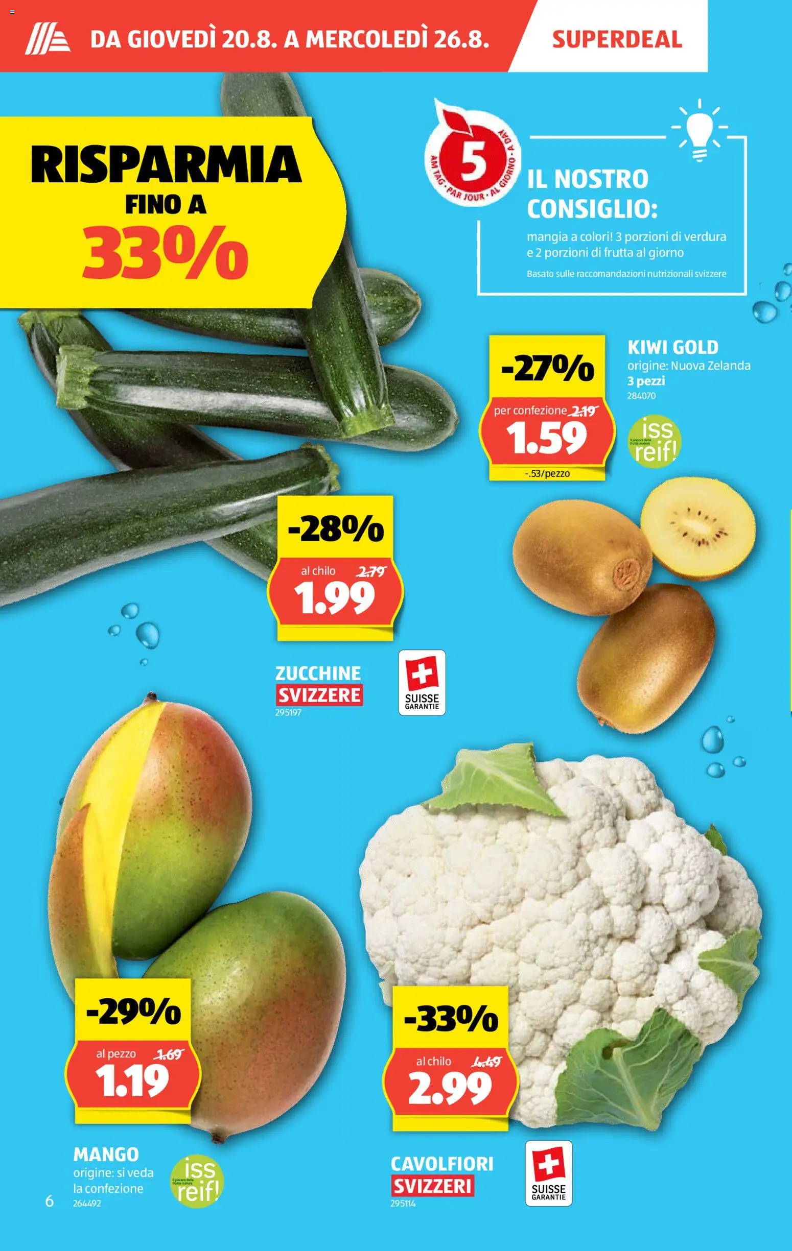 Aldi aktionen IT – gültig ab 20.08.2026 | Seite: 6 | Produkte: Zucchini, Kiwi, Mango