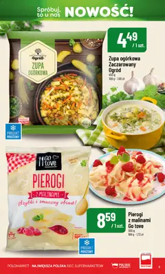 Pogląd oferty "POLOmarket gazetka - Nowości" - ważna od 11.09.2026 | Strona: 5 | Produkty: Zupa ogórkowa, Pierogi, Zupa