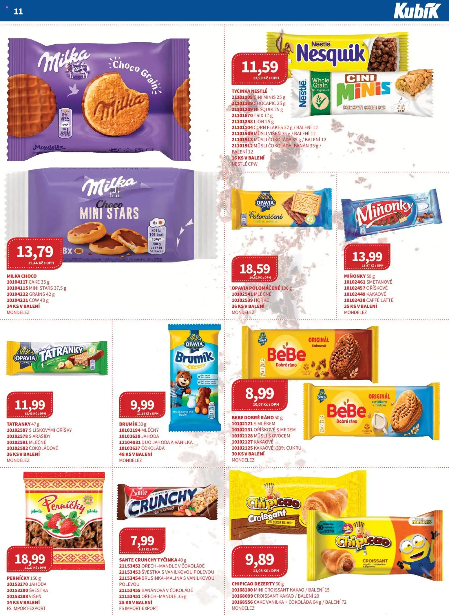 Kubík leták - Velkoobchod 07/2026 od 01.07.2026 | Strana: 11 | Produkty: Tatranky, Cini minis, Oříšky, Brumik