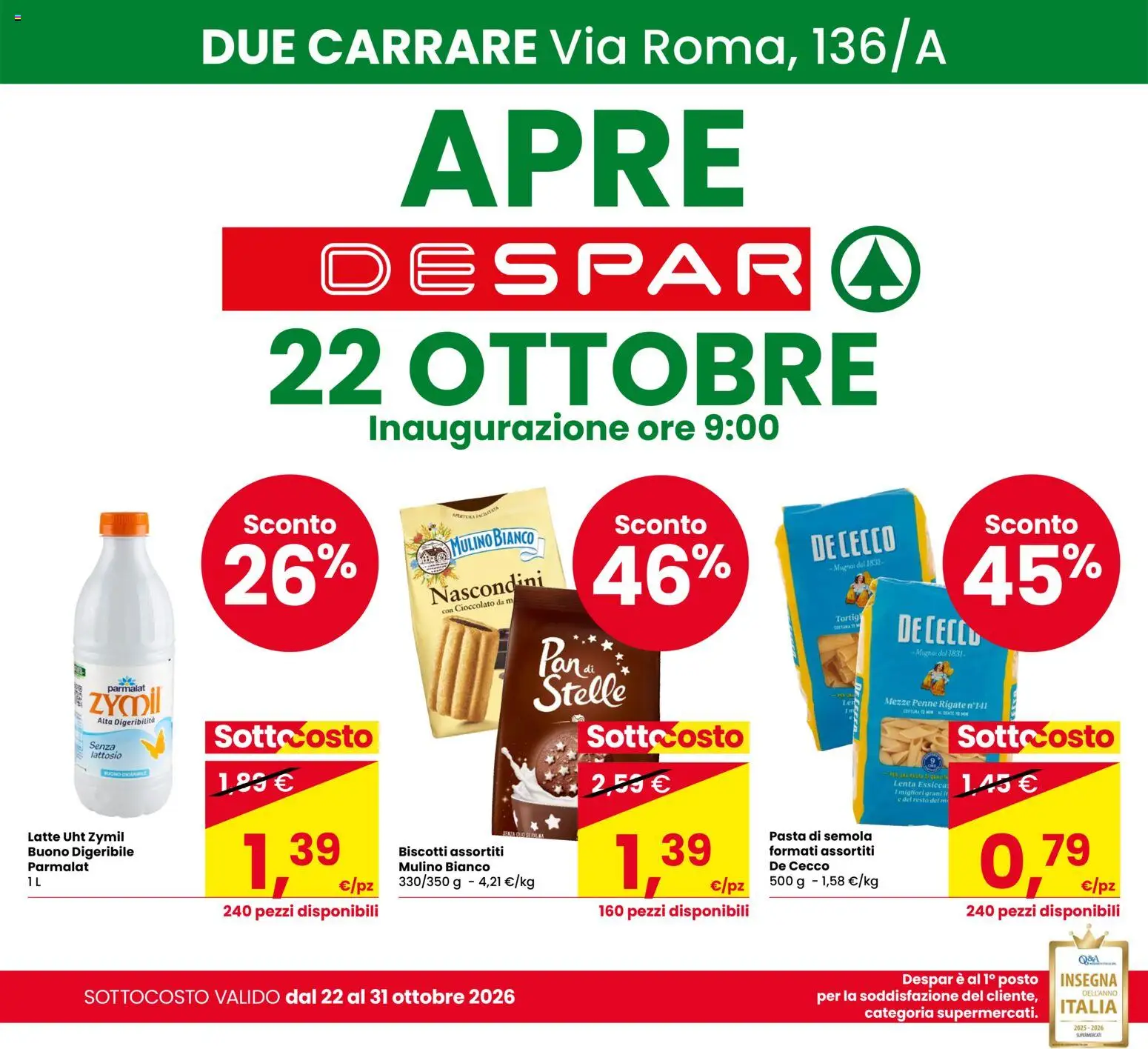 Volantino Despar del 22/10/2026 | Pagina: 1 | Prodotti: Cioccolato, Latte, Semola, Penne