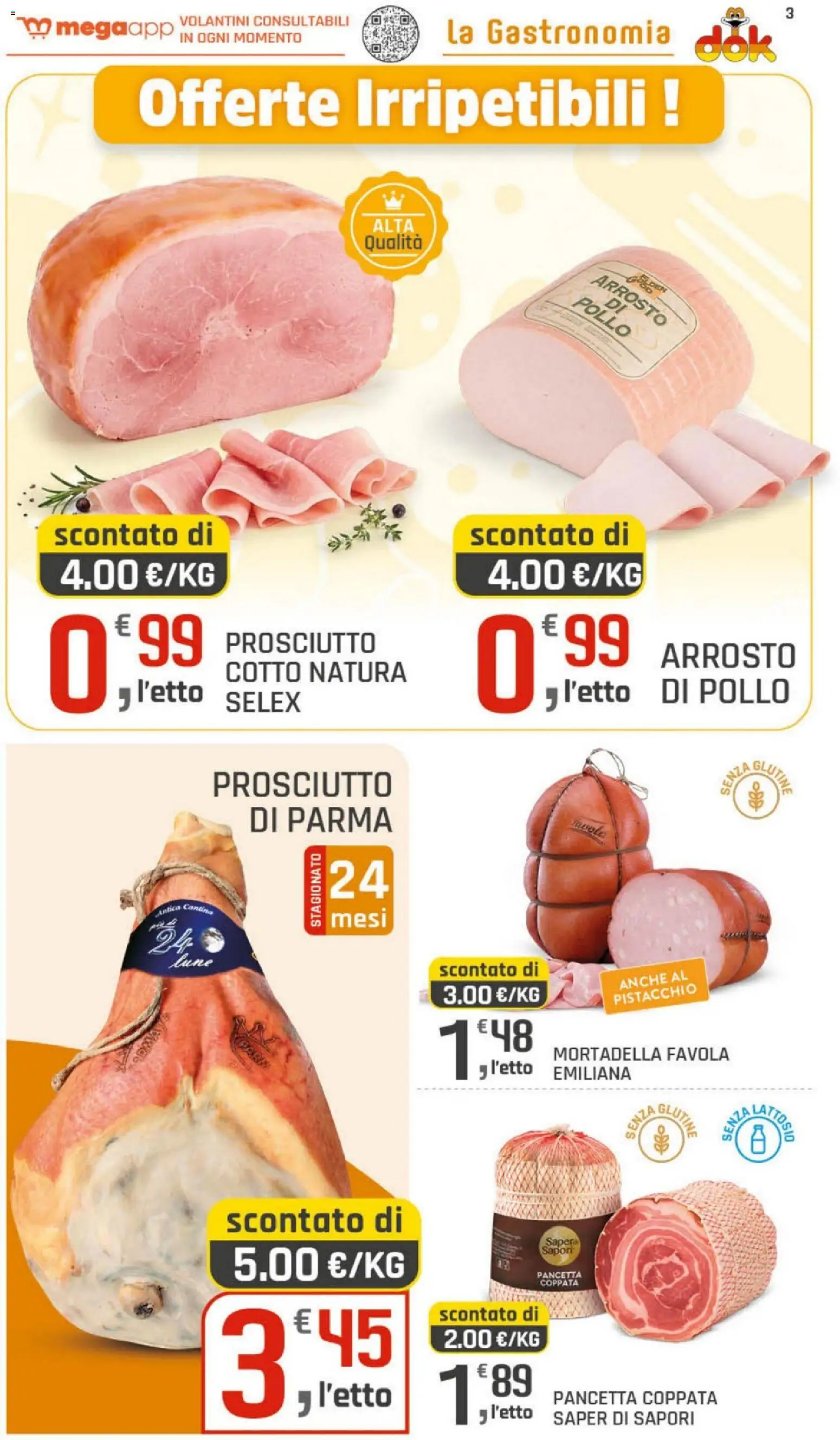 Volantino DOK del 20/08/2026 | Pagina: 3 | Prodotti: Pistacchio, Pancetta, Prosciutto, Mortadella