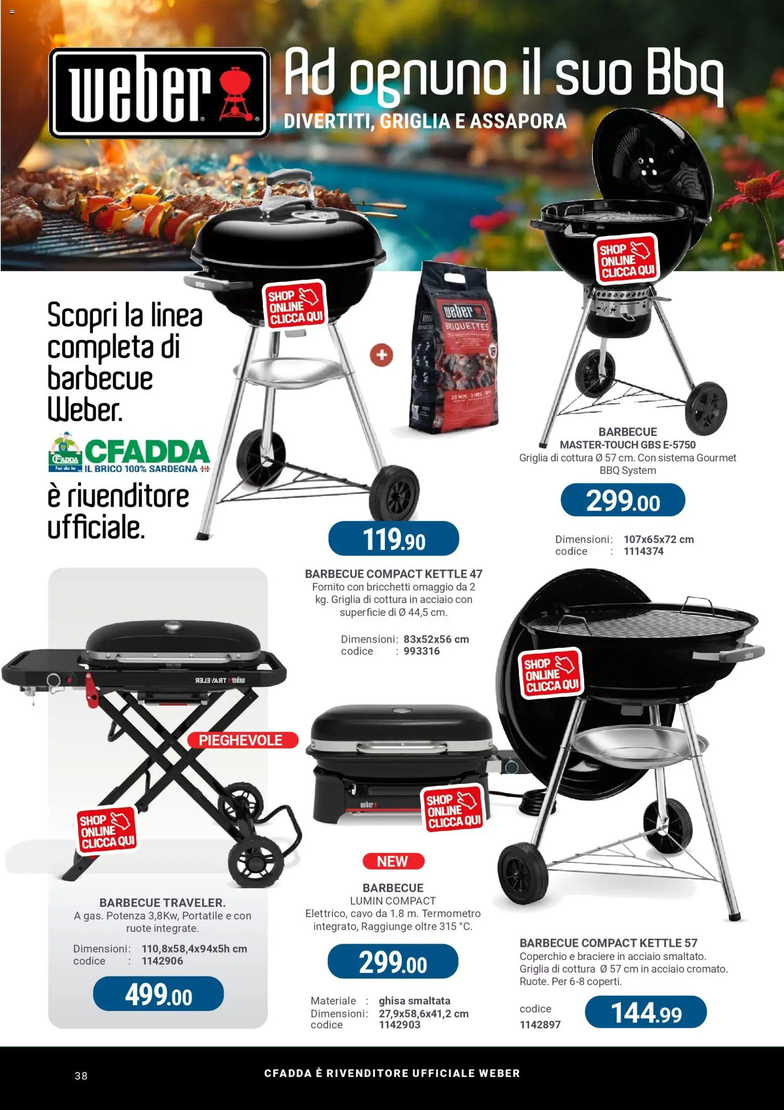 Volantino CFadda del 08.04.2026 | Pagina: 38 | Prodotti: Tè, Barbecue, Griglia, Termometro