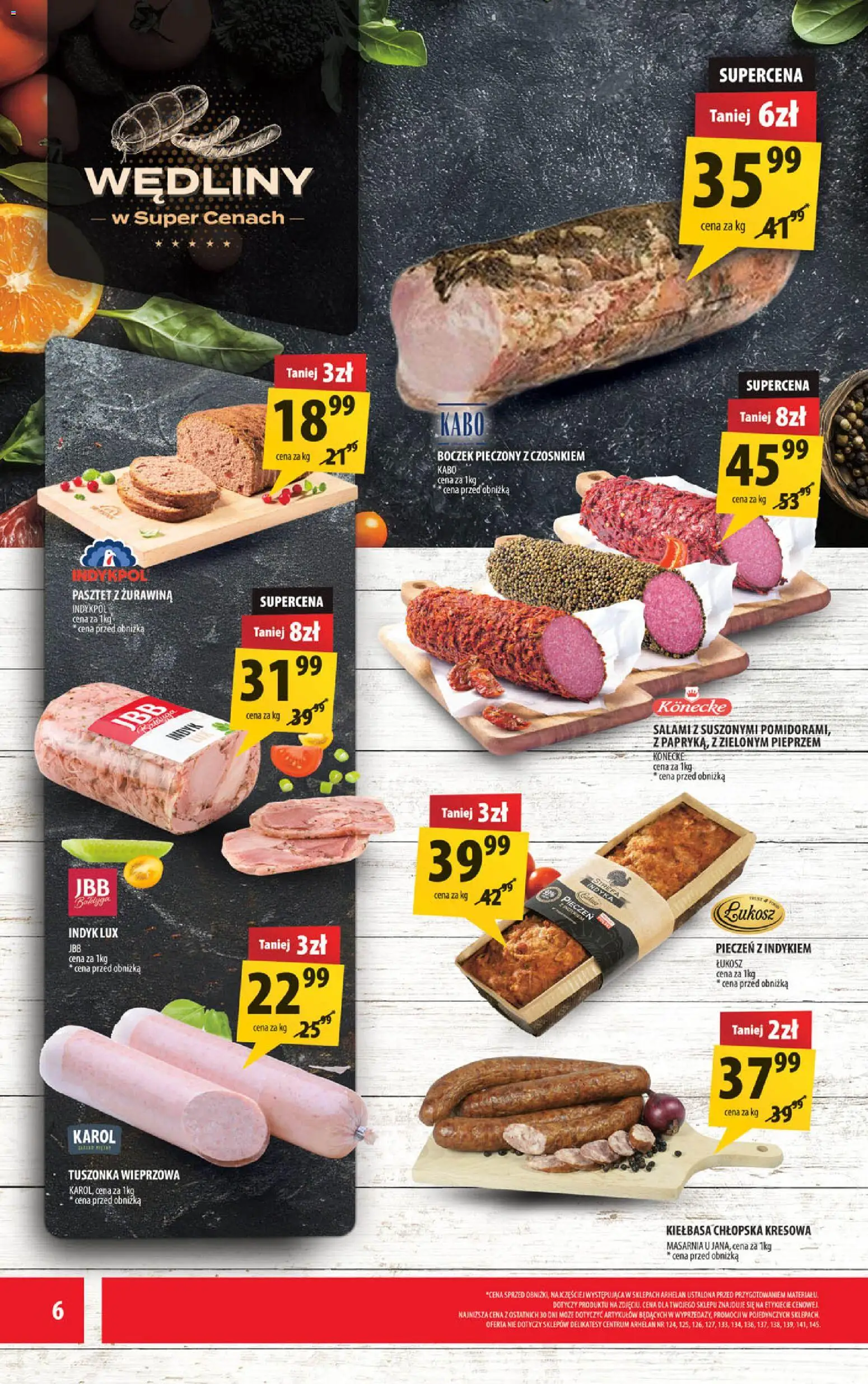 Arhelan gazetka od 22.05.2026 | Strona: 6 | Produkty: Kiełbasa, Delikatesy, Salami, Wędliny