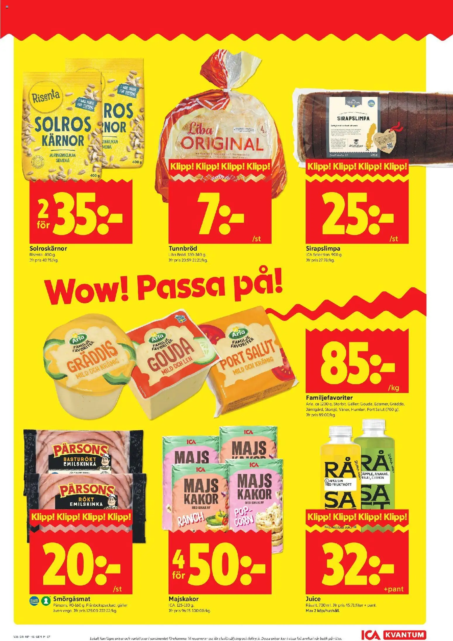 ICA Kvantum reklamblad aktuell från 31/08/2026 | Sida: 7 | Produkter: Tunnbröd, Majskakor, Juice, Gouda