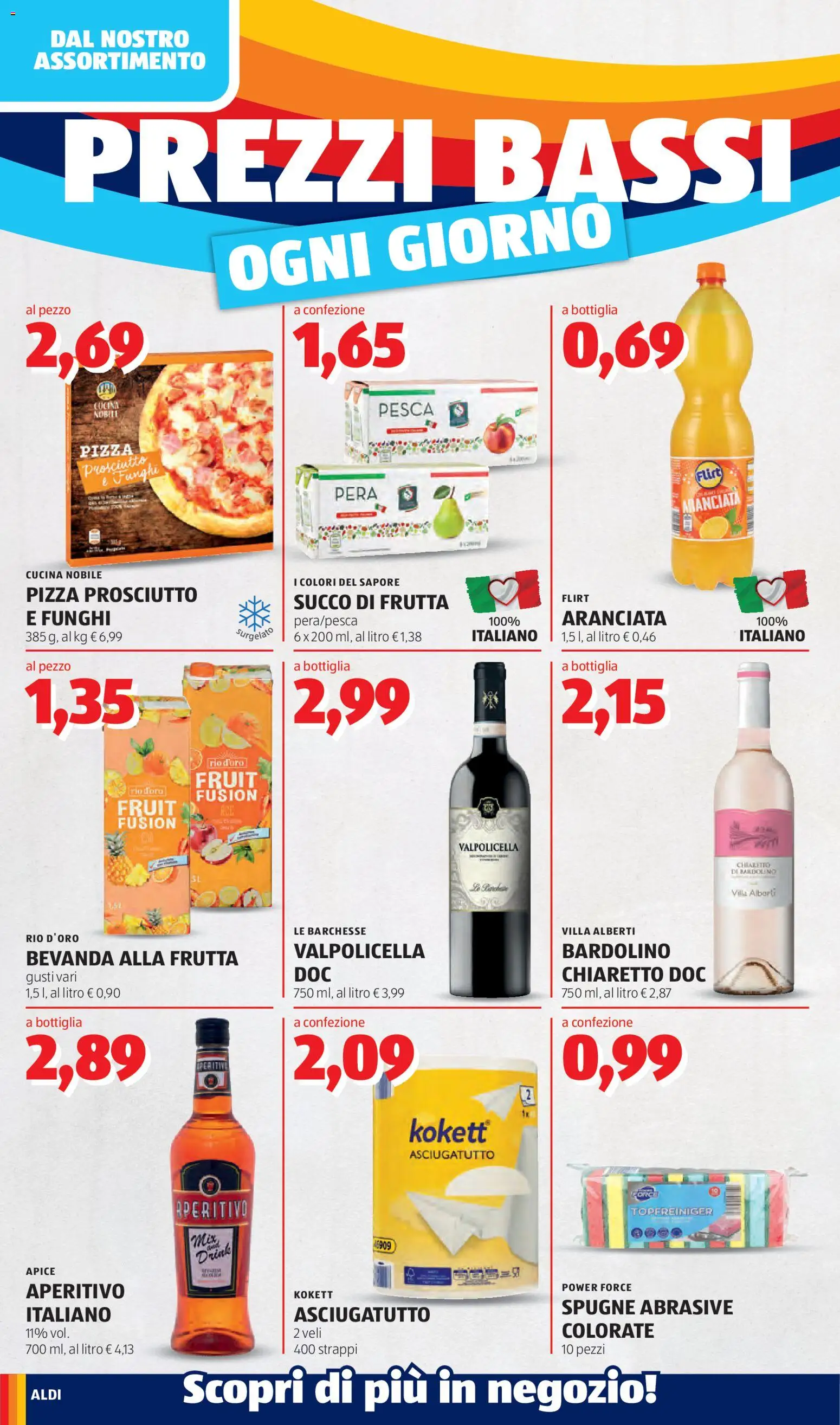 Volantino Aldi del 20/07/2026 | Pagina: 6 | Prodotti: Pizza, Frutta, Prosciutto, Pesca