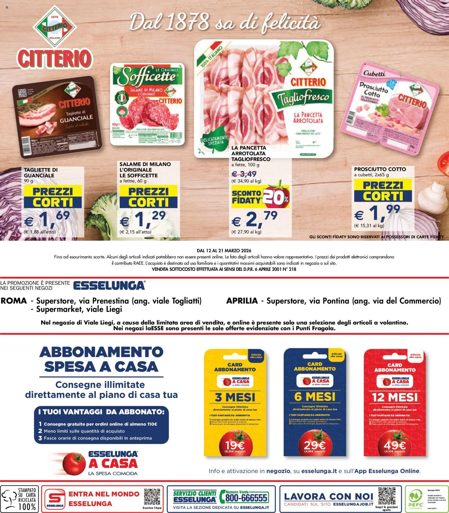 Volantino Esselunga S del 12.03.2026 | Pagina: 26 | Prodotti: Prosciutto Cotto, Salame, Prosciutto, Guanciale