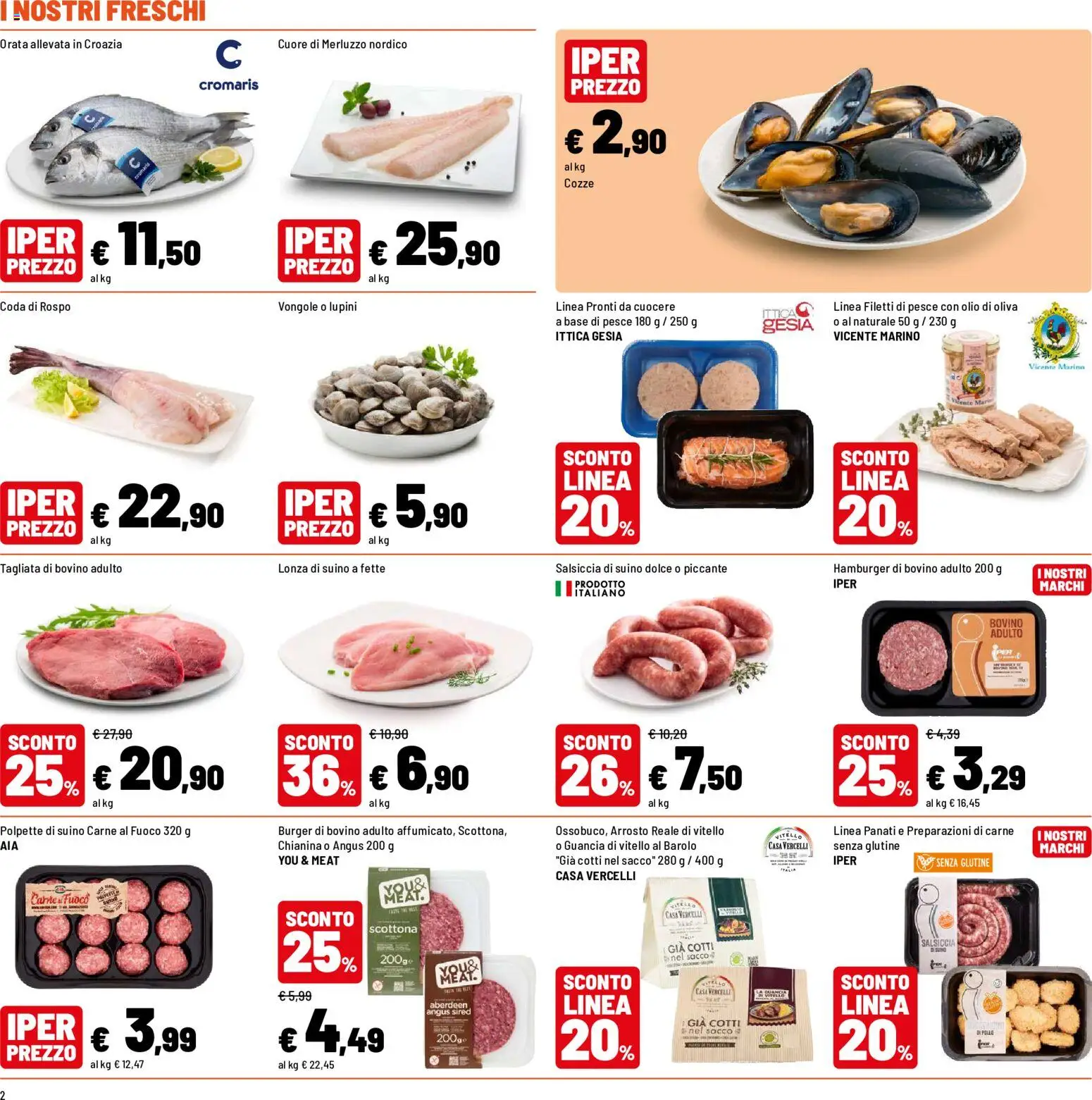 Volantino Iper del 30/07/2026 | Pagina: 2 | Prodotti: Merluzzo, Orata, Olio, Salsiccia