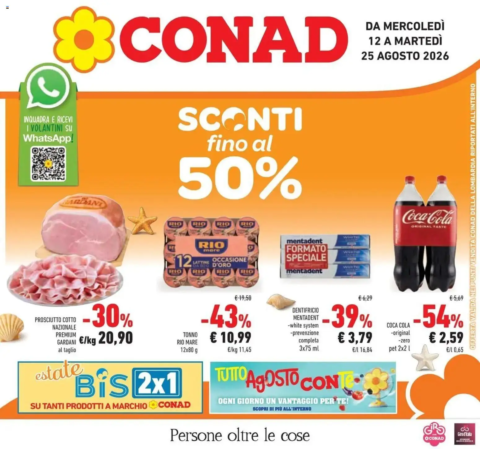 Volantino Conad dal 12/08/2026 > Anteprima | Pagina: 1 | Prodotti: Dentifricio, Tè, Taglio, Prosciutto