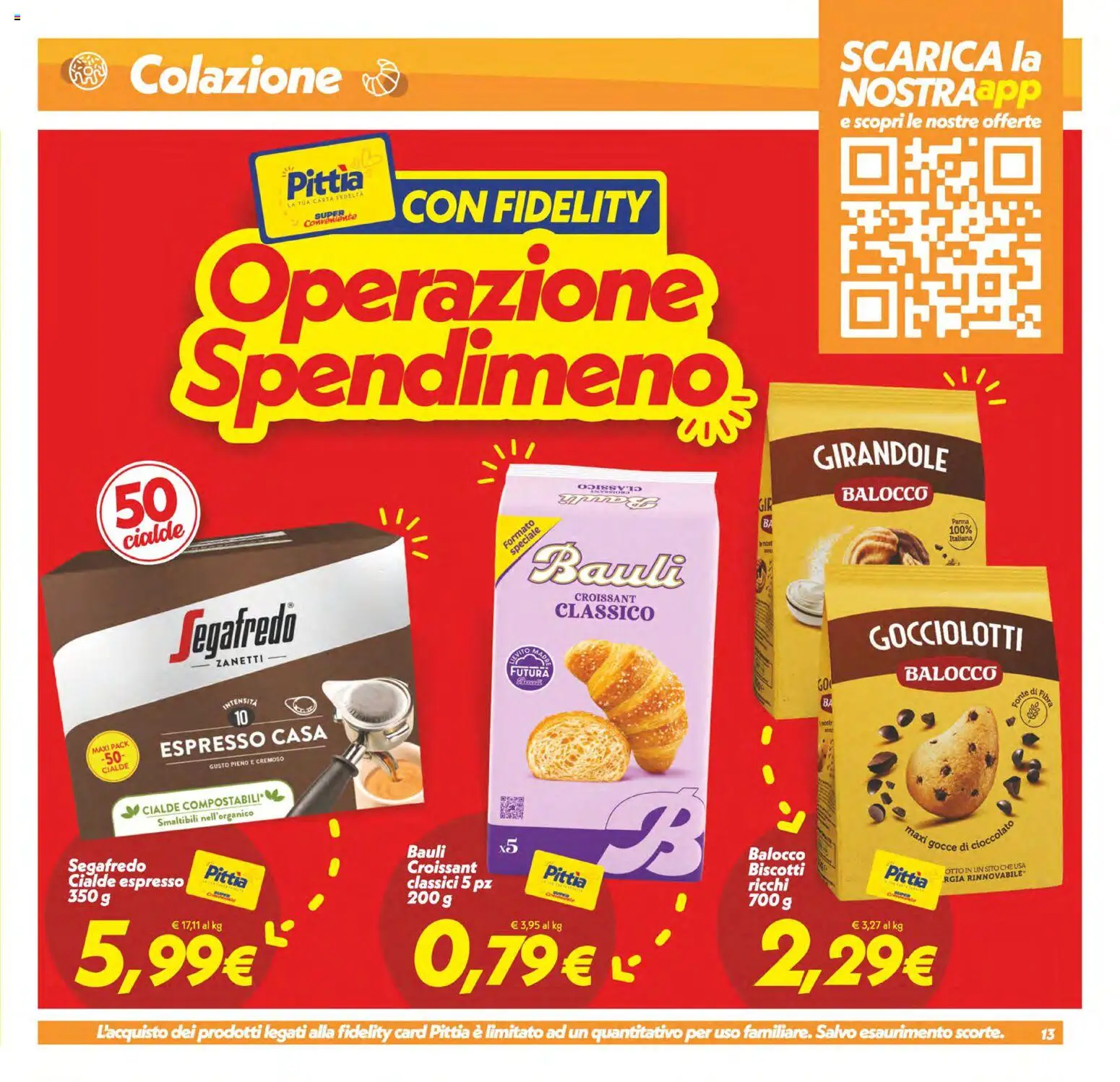 Volantino SuperConveniente del 19.05.2026 | Pagina: 13 | Prodotti: Cioccolato, Biscotti, Croissant