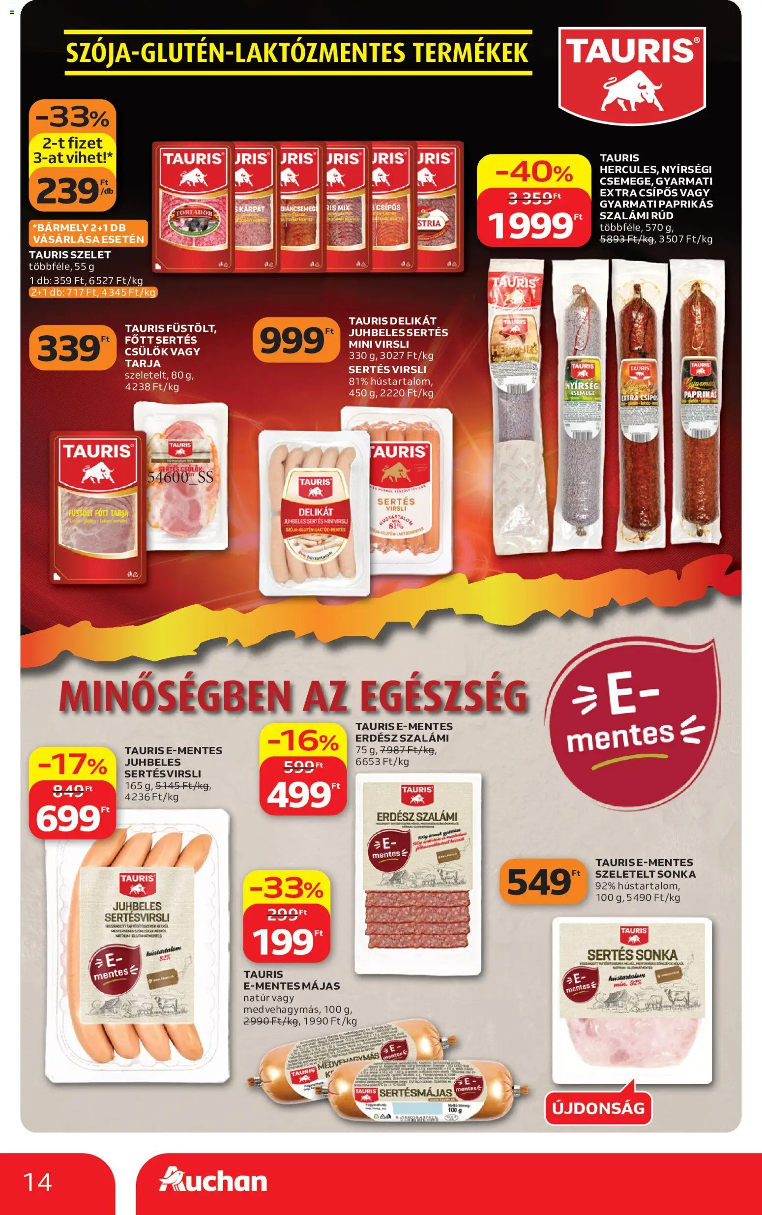 Auchan akciós ujság - amely érvényes a következő dátumtól: 2026.10.01. | Oldal: 14 | Termékek: Főtt tarja, Sonka, Májas, Csülök