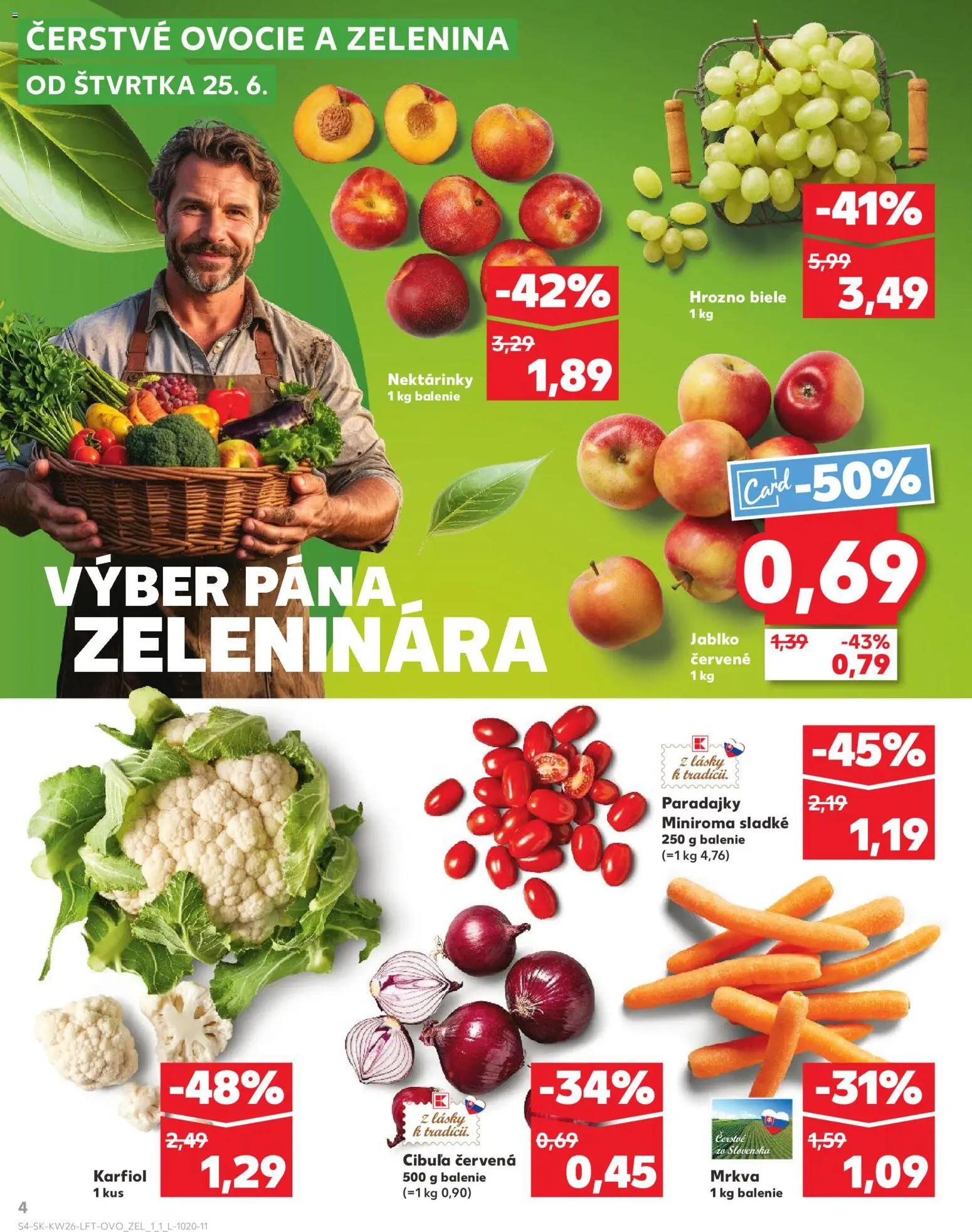 Nové Kaufland akcie – leták je platný od 25.06.2026 | Strana: 4 | Produkty: Paradajky, Karfiol, Mrkva, Hrozno
