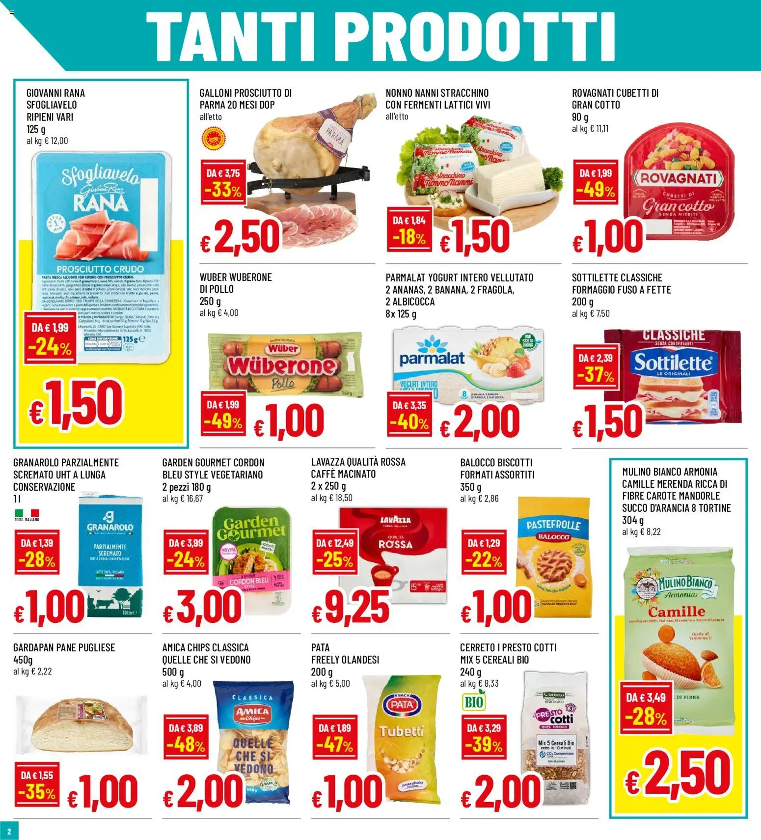 Volantino Galassia del 16/07/2026 | Pagina: 2 | Prodotti: Pane, Cereali, Prosciutto, Stracchino