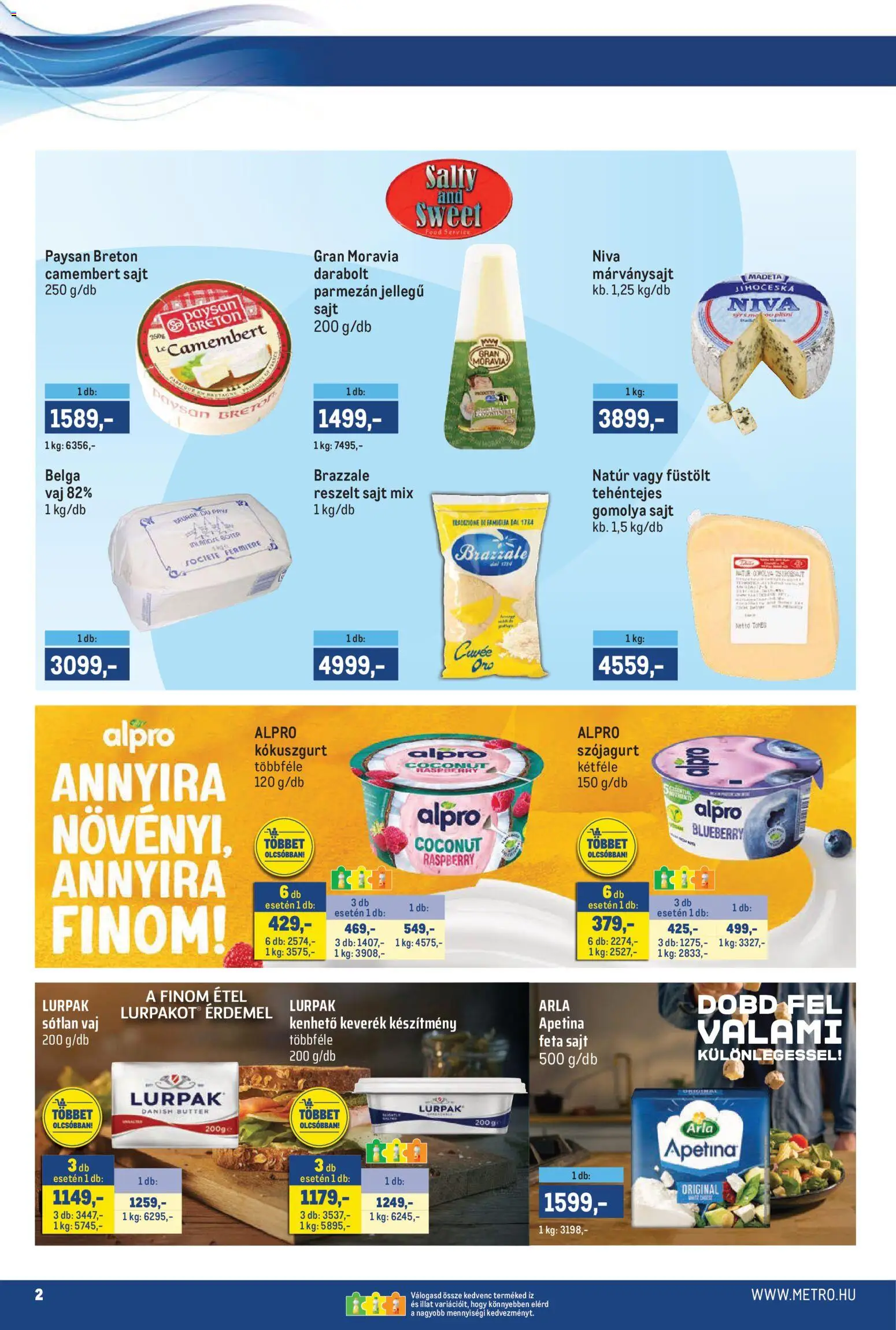 Metro akciós ujság - amely érvényes a következő dátumtól: 2026.10.16. | Oldal: 2 | Termékek: Feta sajt, Kókuszgurt, Vaj, Camembert