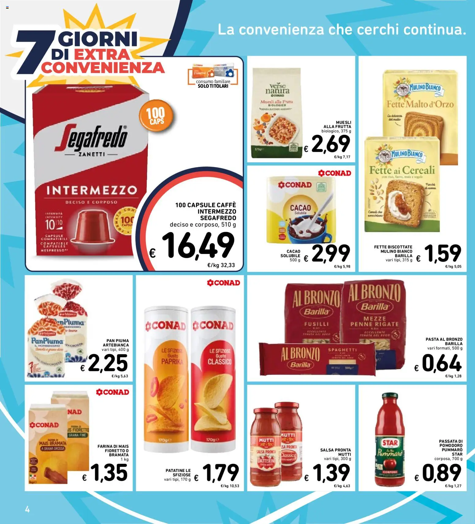 Volantino Spazio Conad del 20/10/2026 | Pagina: 31 | Prodotti: Cereali, Salsa, Fette biscottate, Segafredo