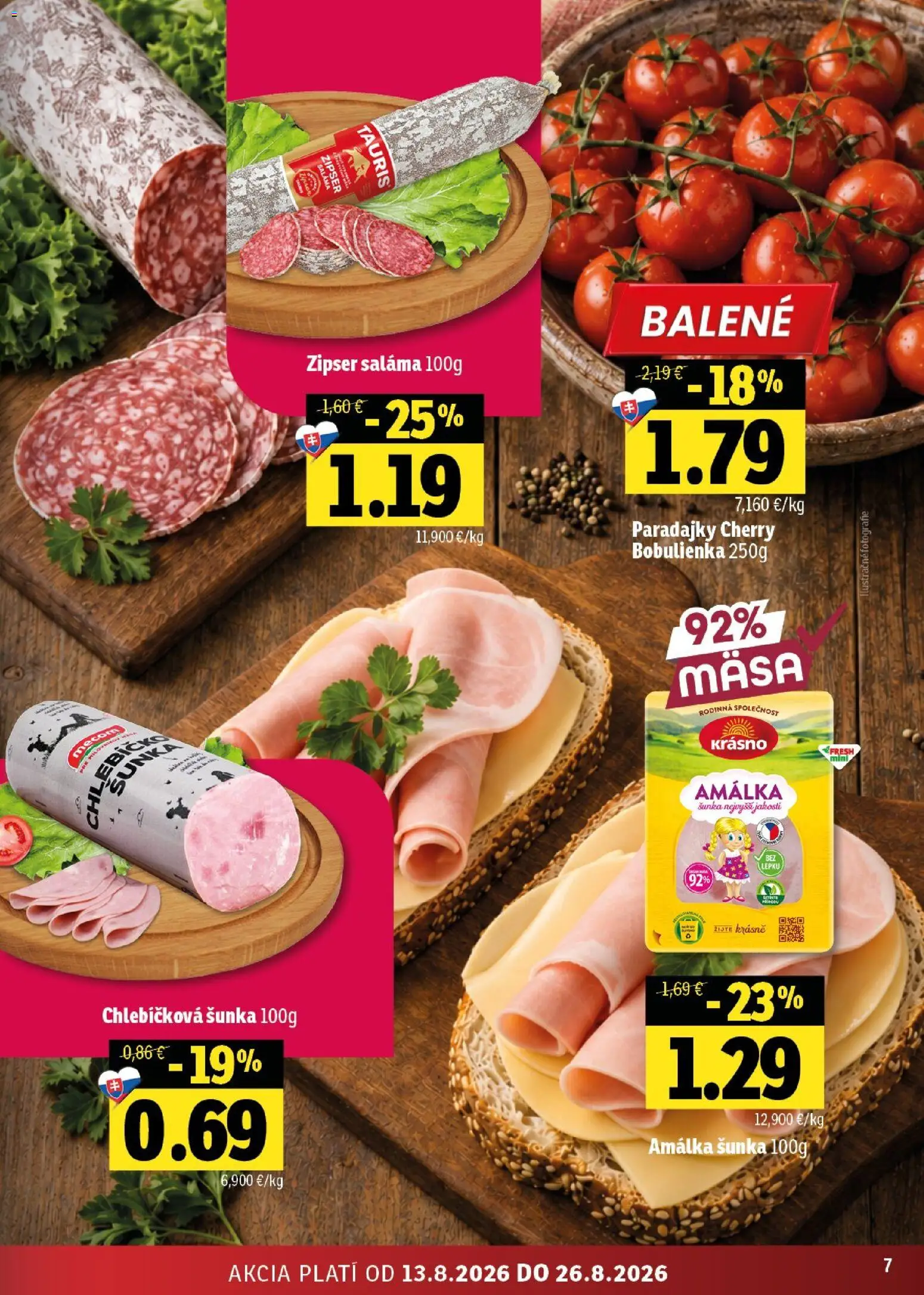 Nové Fresh akcie – leták je platný od 13.08.2026 | Strana: 7 | Produkty: Saláma, Šunka, Paradajky