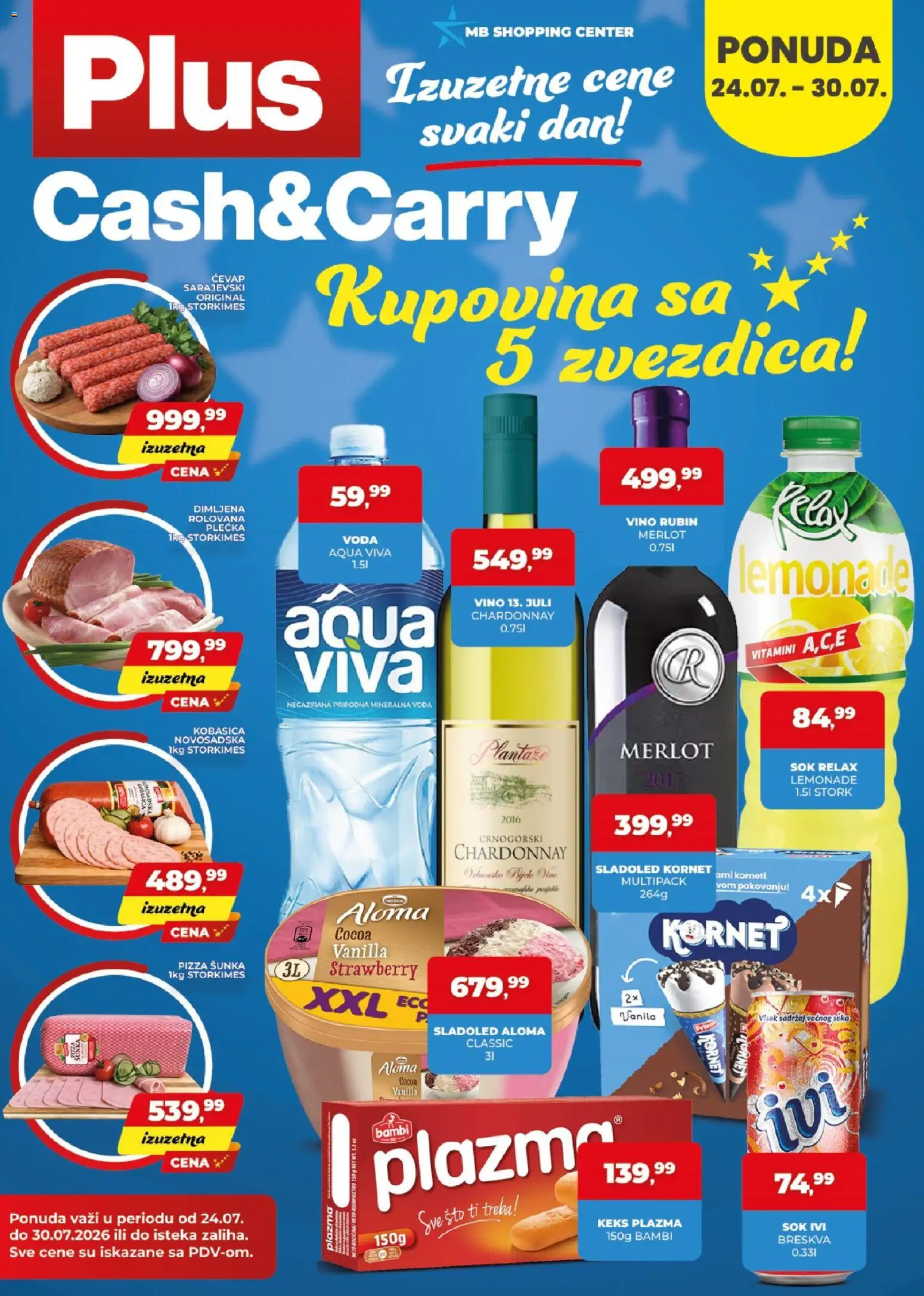 Plus Cash & Carry katalog - važi od 24.07.2026 | Strana: 1 | Proizvode: Chardonnay, Sladoled, Sto, Mineralna voda