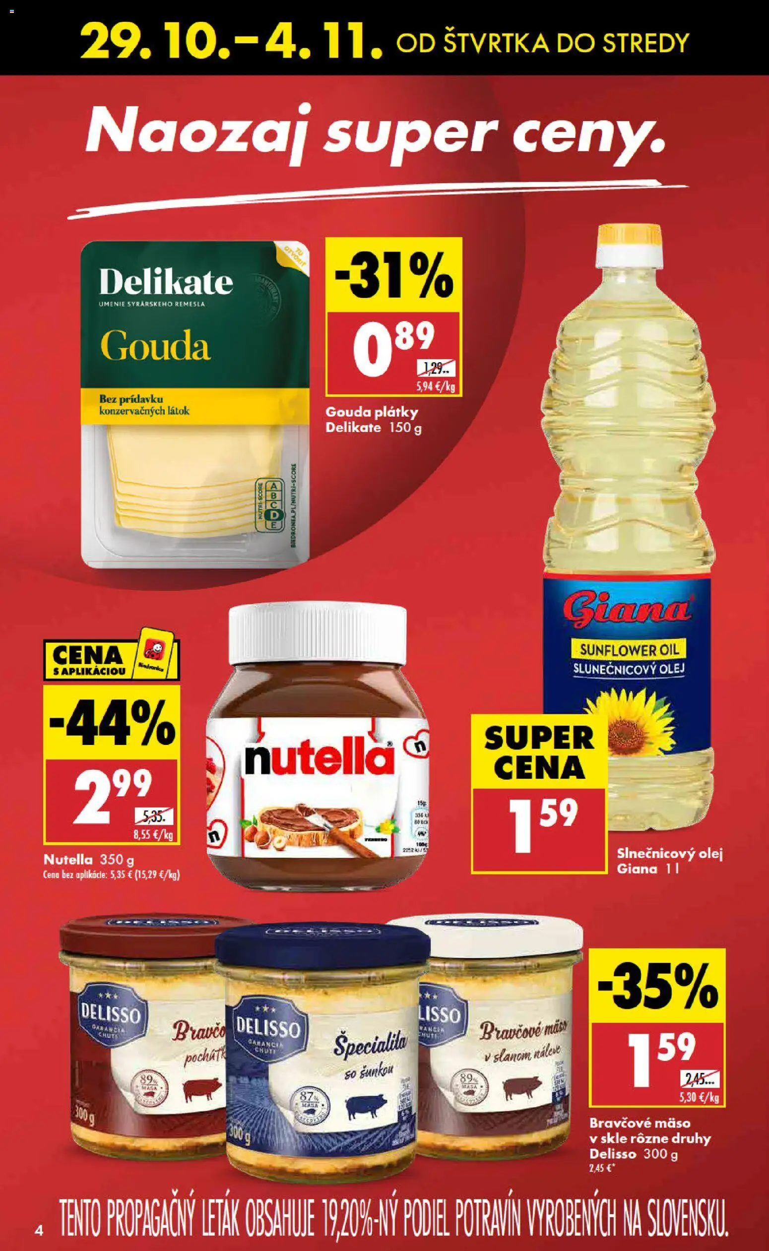 Nové Biedronka akcie – leták je platný od 29.10.2026 | Strana: 4 | Produkty: Olej, Slnečnicový olej, Bravčové mäso, Nutella