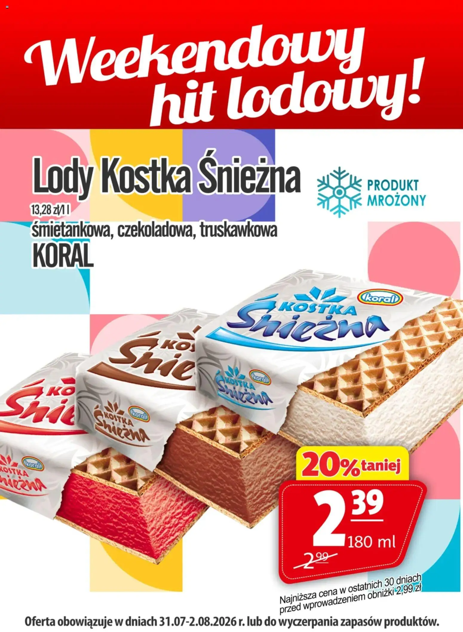 Prim Market promocja - Lody Kostka Śnieżna Koral od 31.07.2026 | Strona: 1 | Produkty: Lody