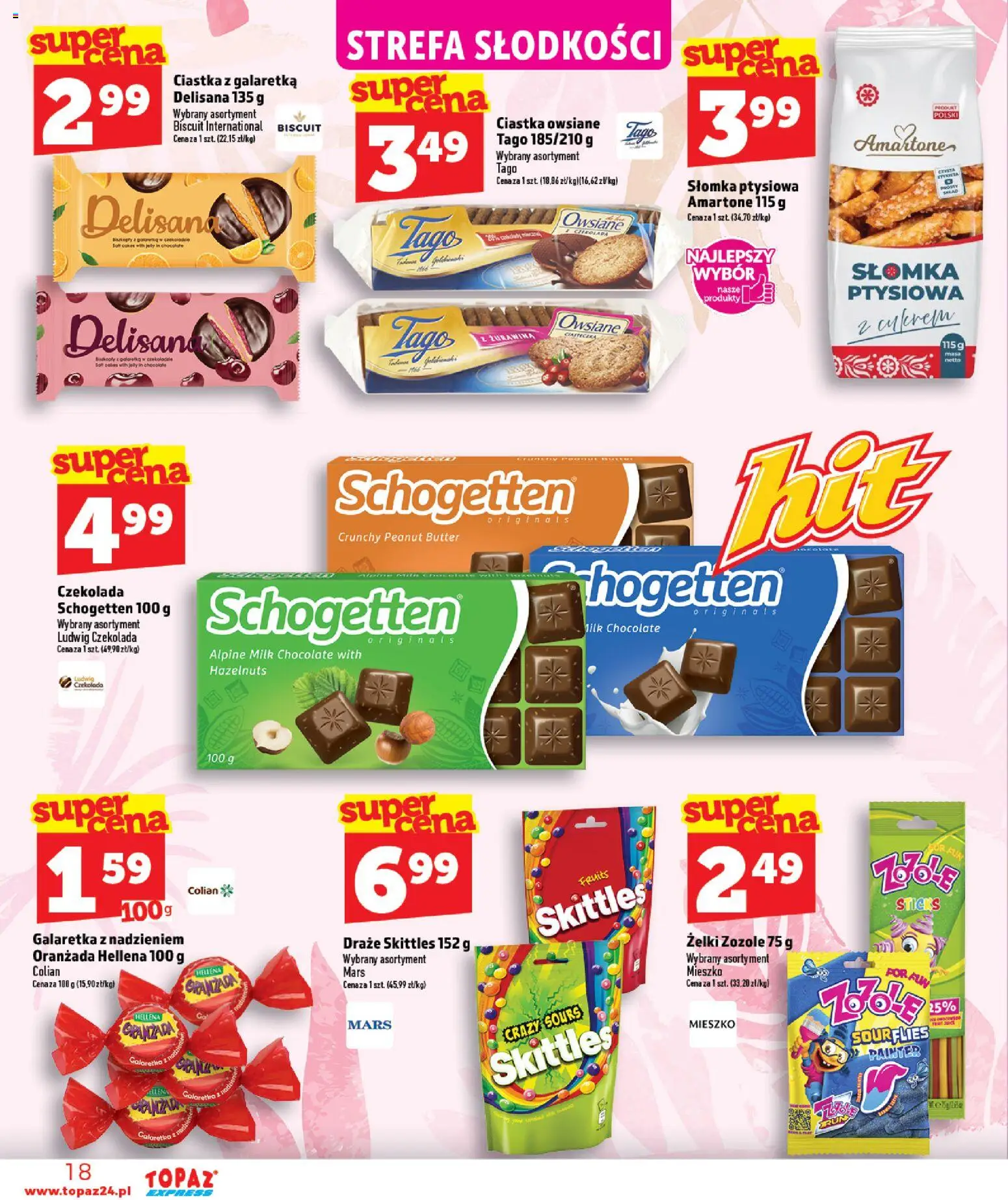 Topaz gazetka - Express od 06.08.2026 | Strona: 18 | Produkty: Galaretka, Słomka ptysiowa, Czekolada, Ciastka owsiane